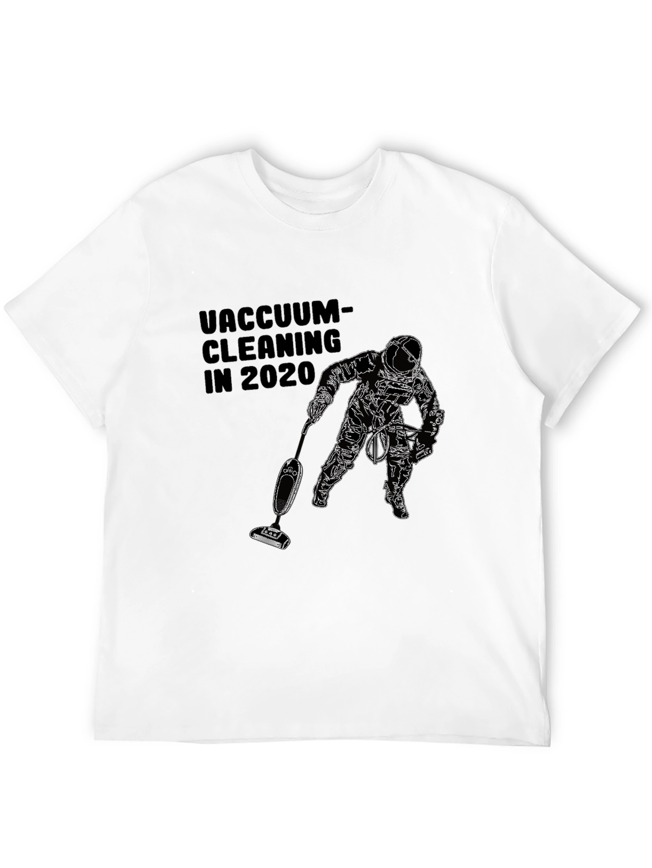 Vacuum Cleaning in 2020 Black T-Shirt