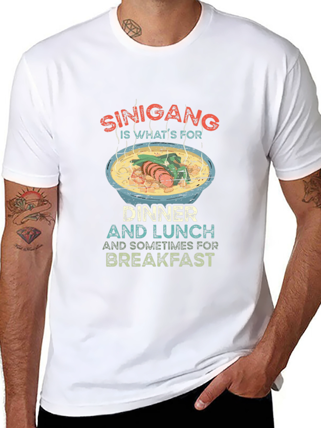 Sinigang T-Shirt: Dinner Lunch Breakfast