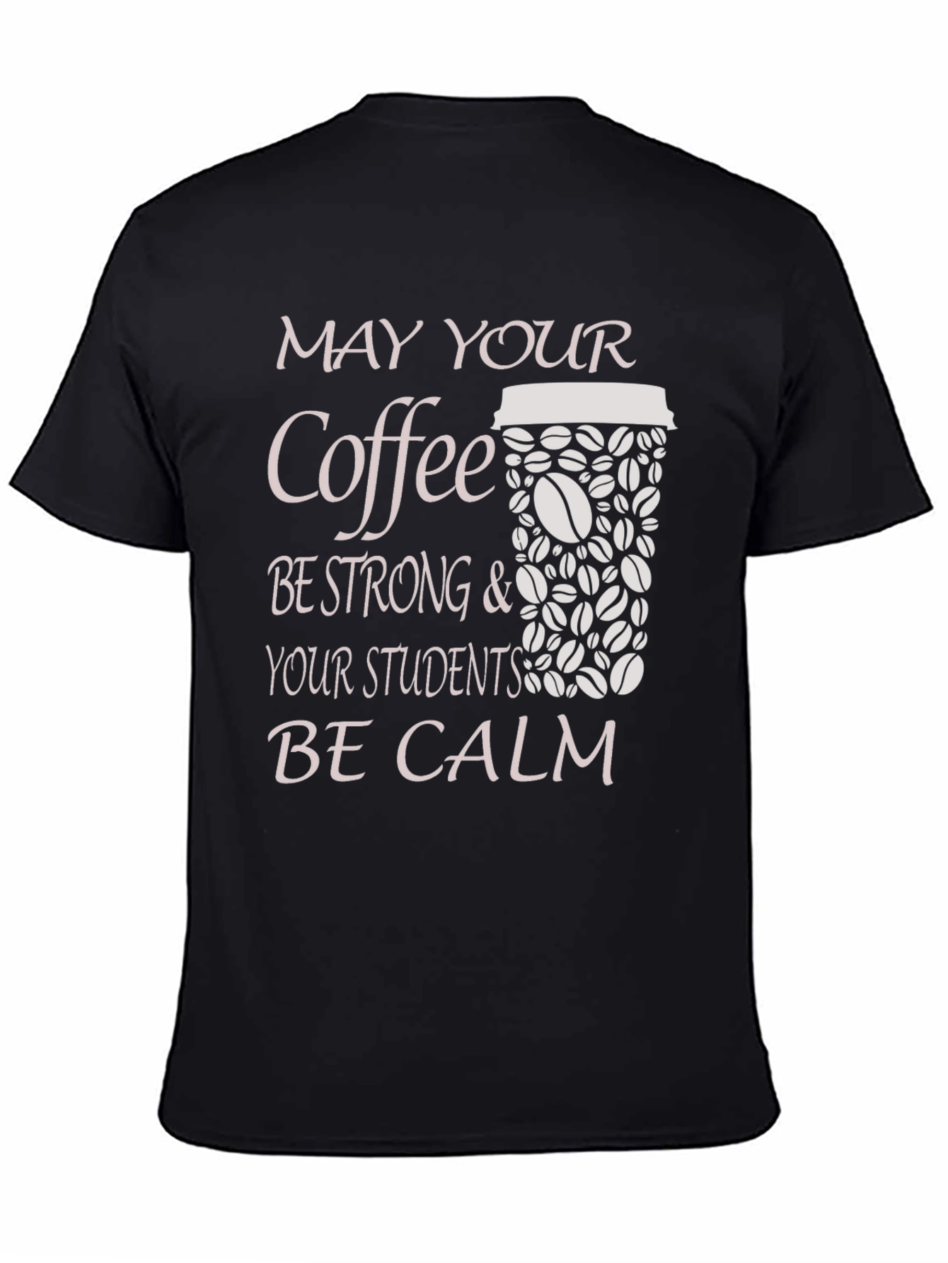 Coffee & Students Tee - Teacher Appreciation Gift