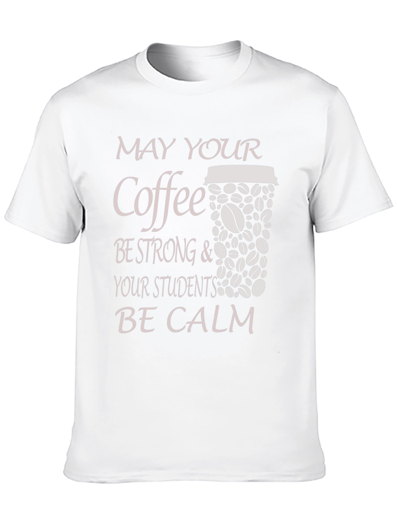 Coffee & Students Tee - Teacher Appreciation Gift