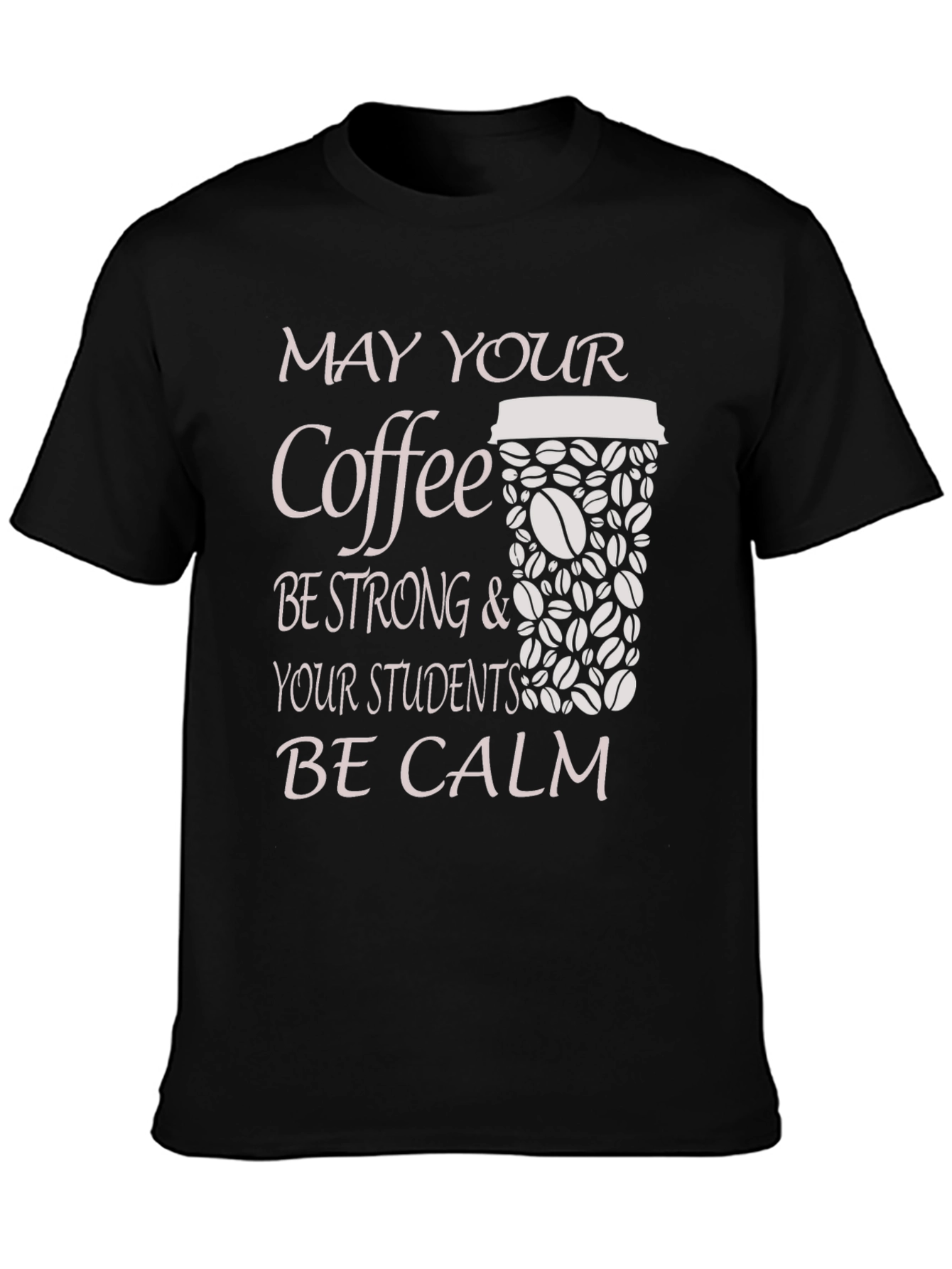 Coffee & Students Tee - Teacher Appreciation Gift