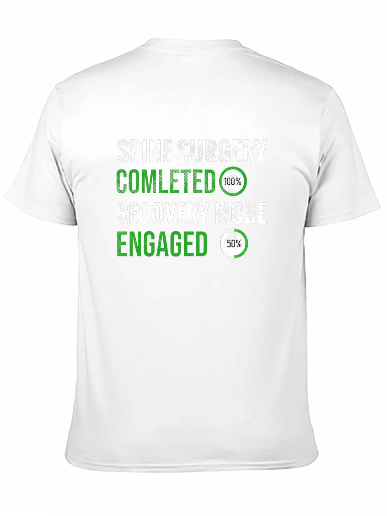 Spine Surgery Recovery Mode T-Shirt