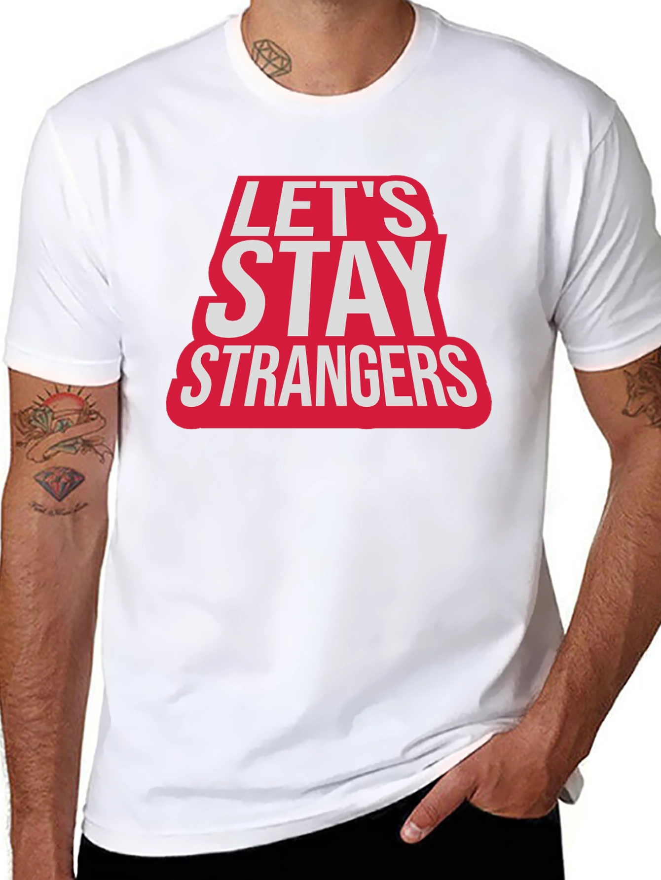 Lets Stay Strangers Graphic T-Shirt - Black