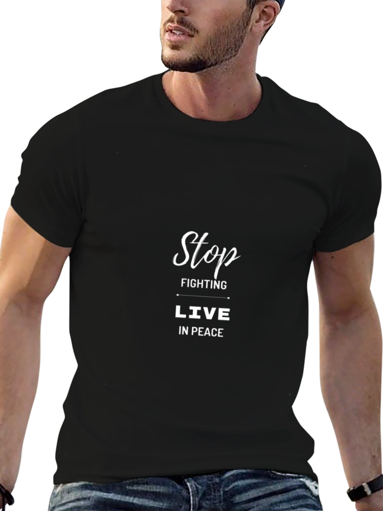 Stop Fighting Live in Peace Black T-Shirt