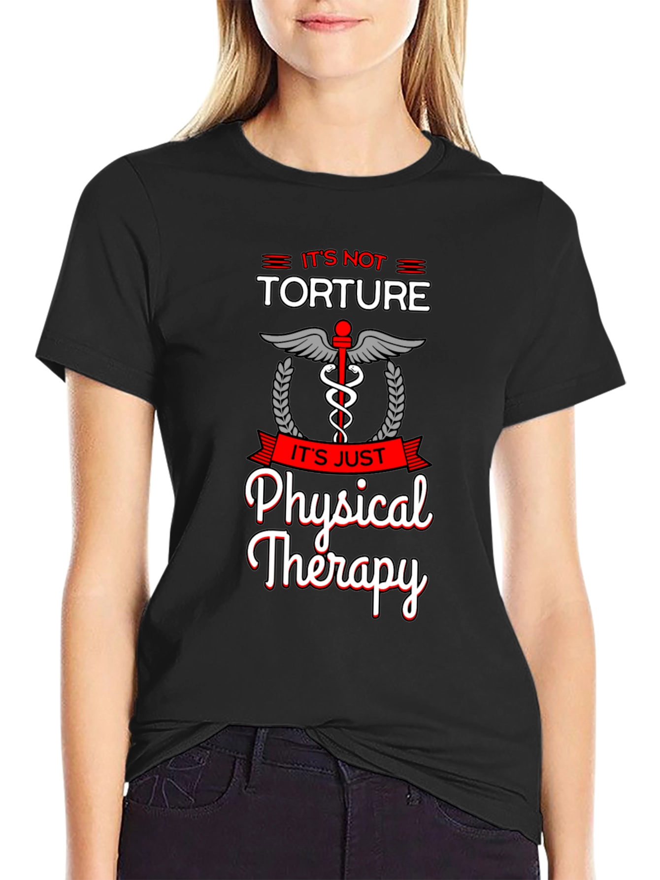 Its Just Physical Therapy T-Shirt
