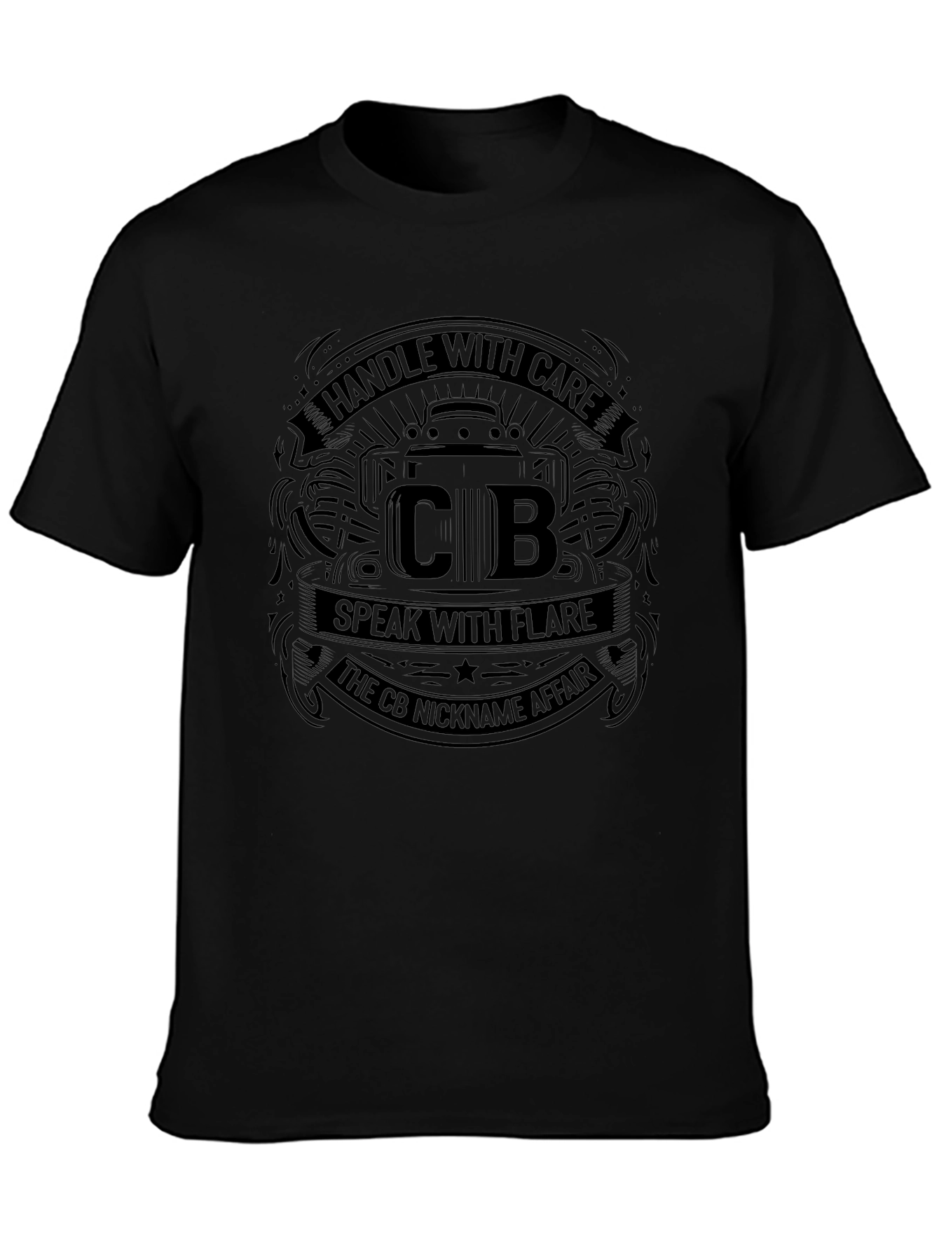 Handle With Care CB Nickname Affair T-Shirt