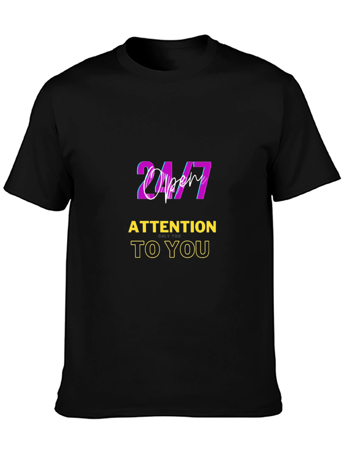24/7 Open T-Shirt - Always Ready