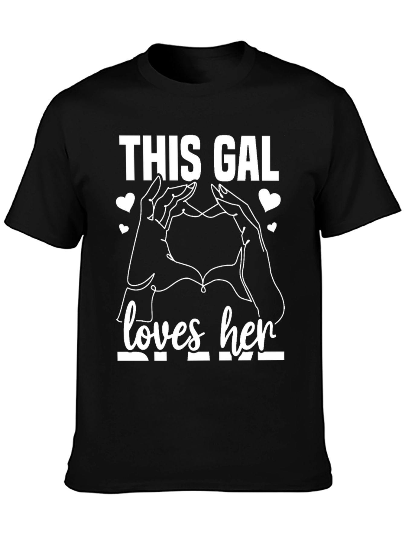 This Gal Loves Her T-Shirt