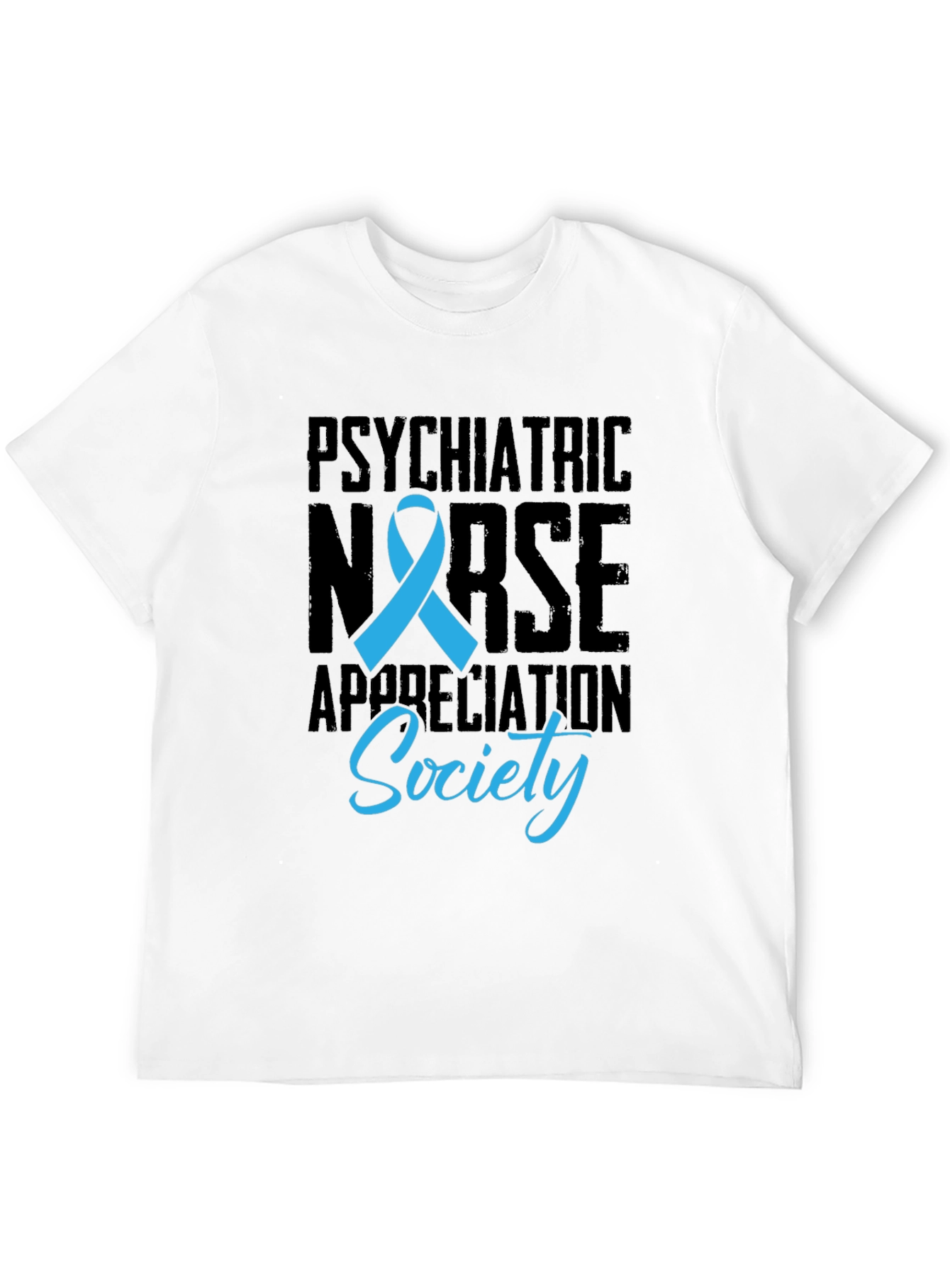 Psychiatric Nurse Appreciation Society T-Shirt