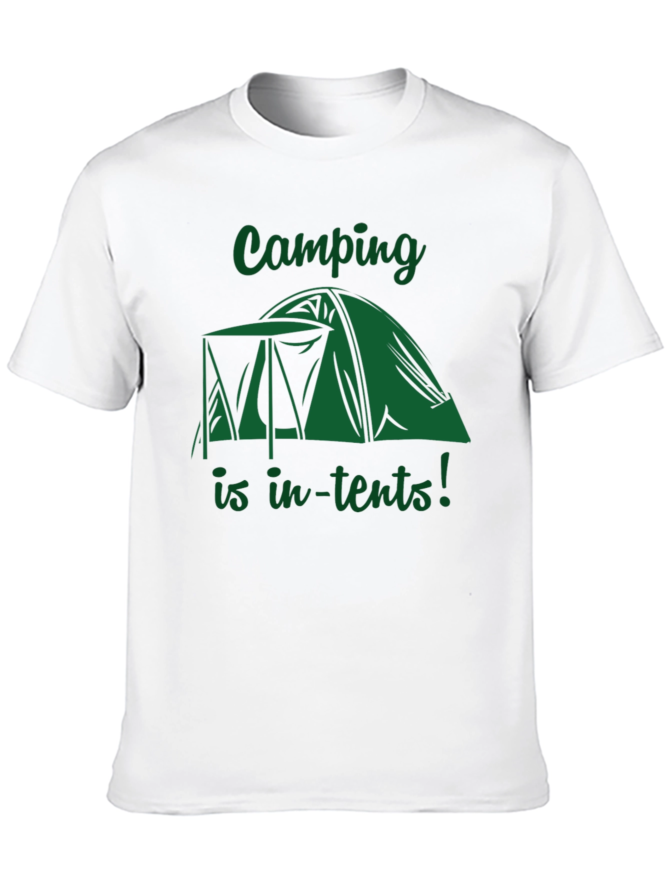 Camping Is In-Tents! Graphic T-Shirt