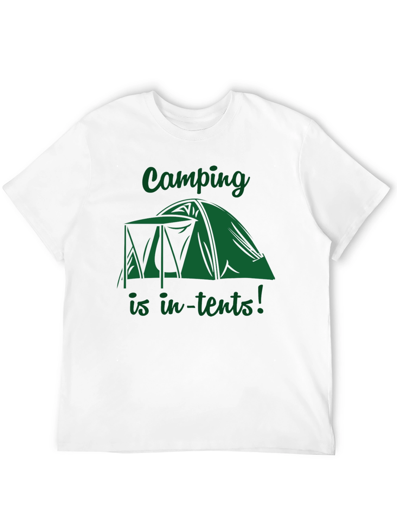 Camping Is In-Tents! Graphic T-Shirt