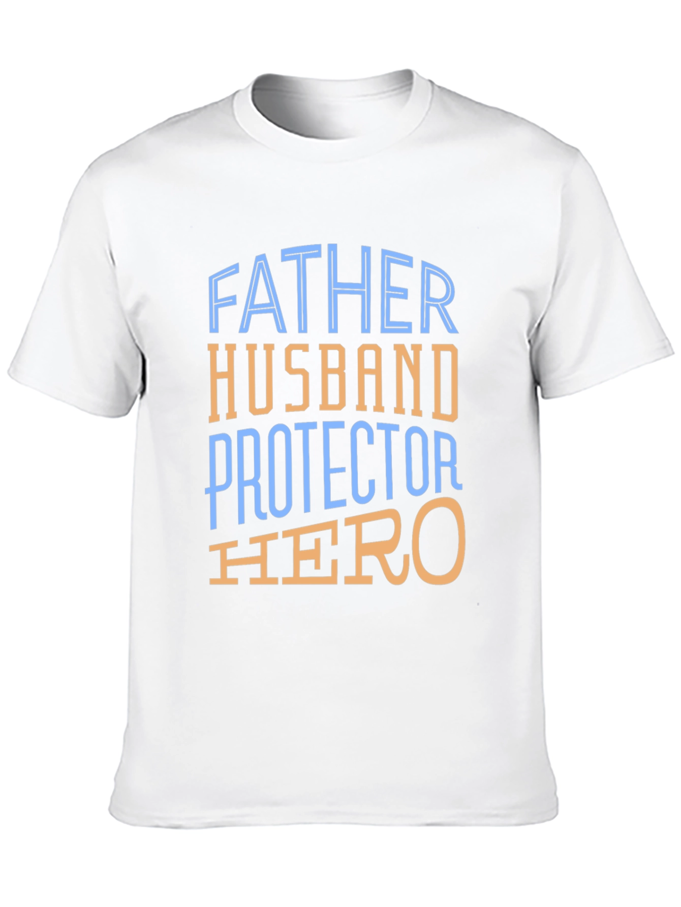 Father Husband Protector Hero T-Shirt