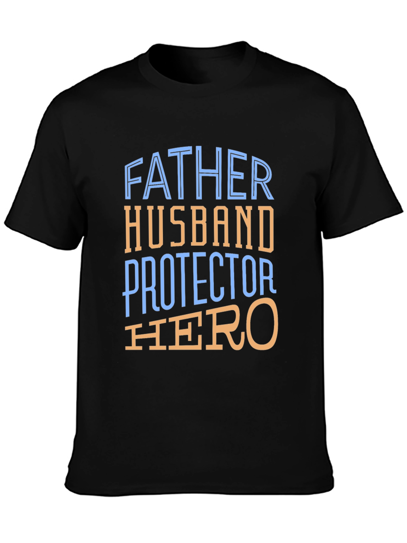 Father Husband Protector Hero T-Shirt