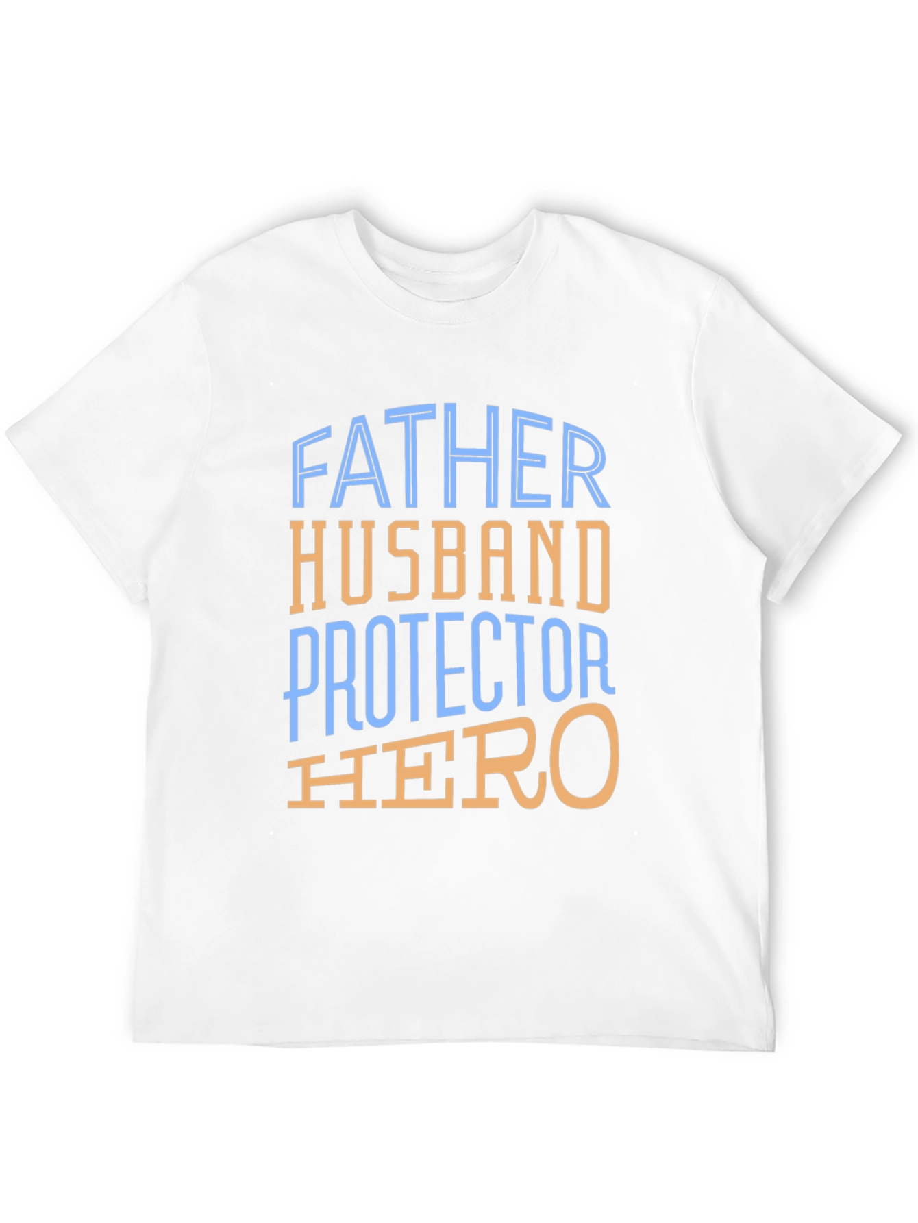Father Husband Protector Hero T-Shirt