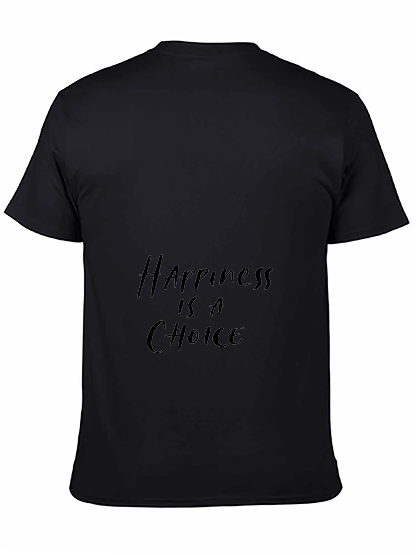 Happiness is a Choice Black T-Shirt