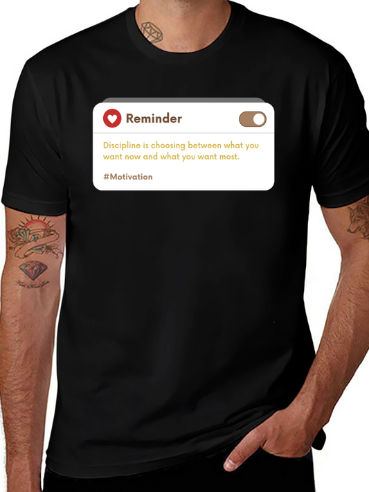Reminder Motivation Black T-Shirt