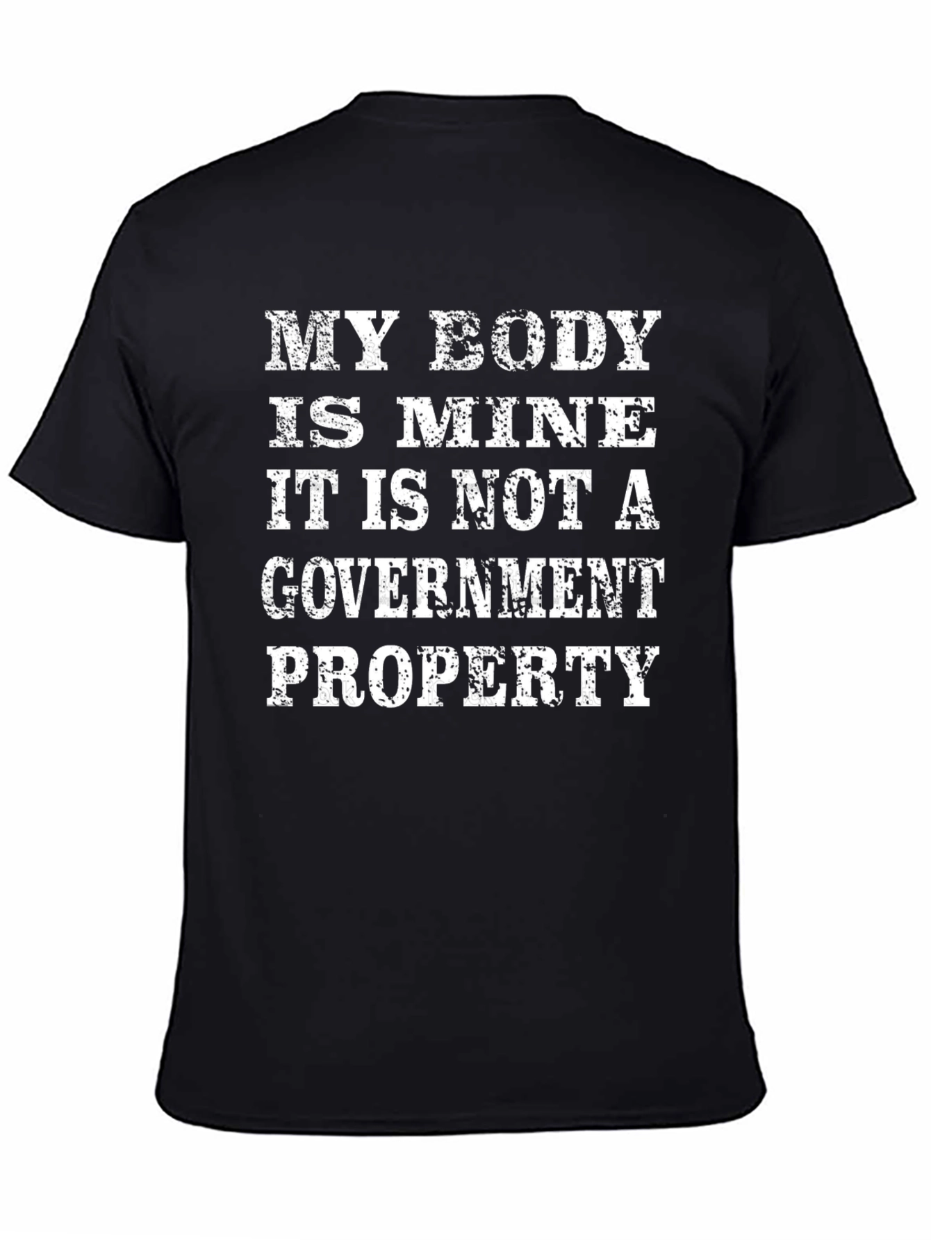 My Body Is Mine T-Shirt Political Statement