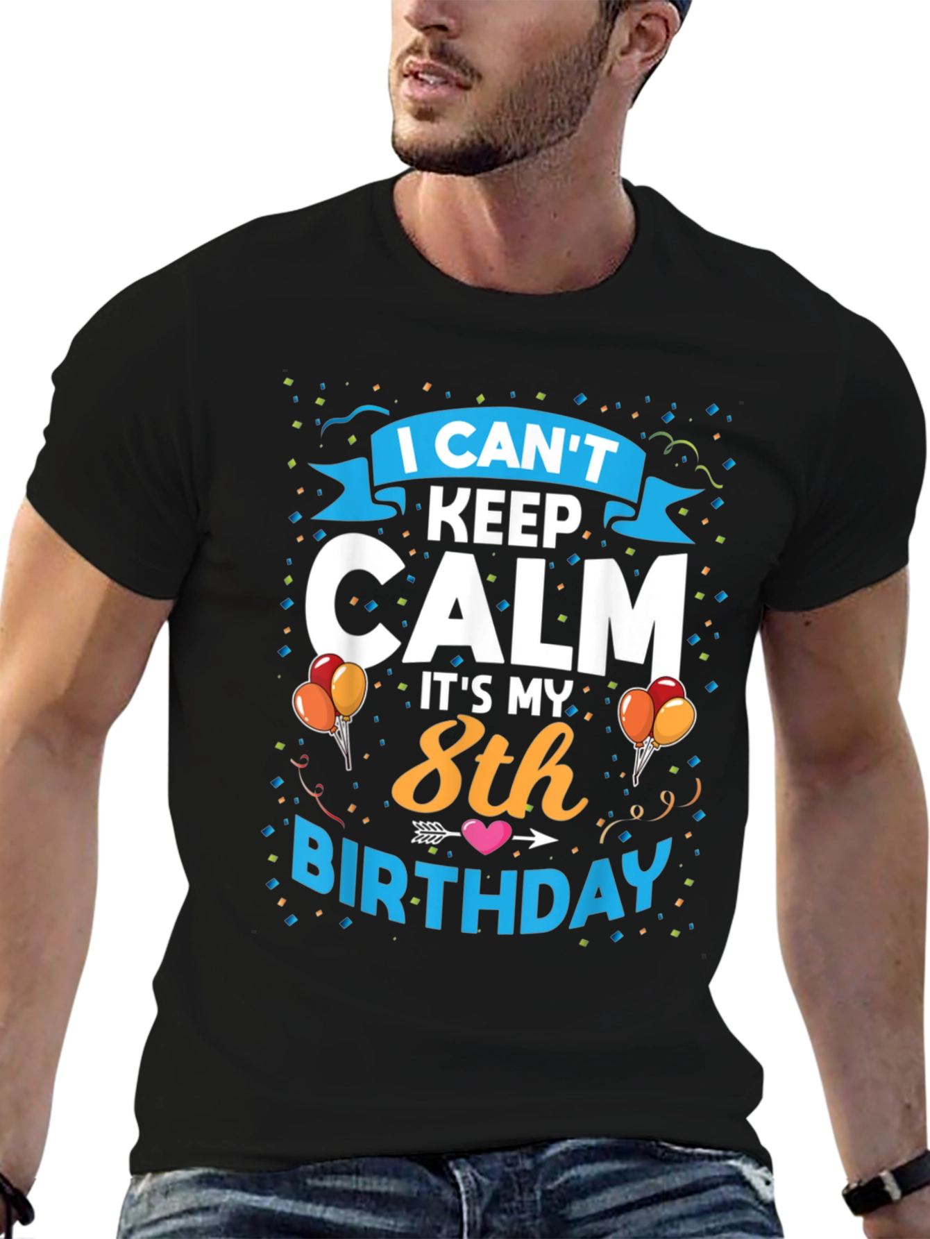 I Cant Keep Calm Its My 8th Birthday T-Shirt