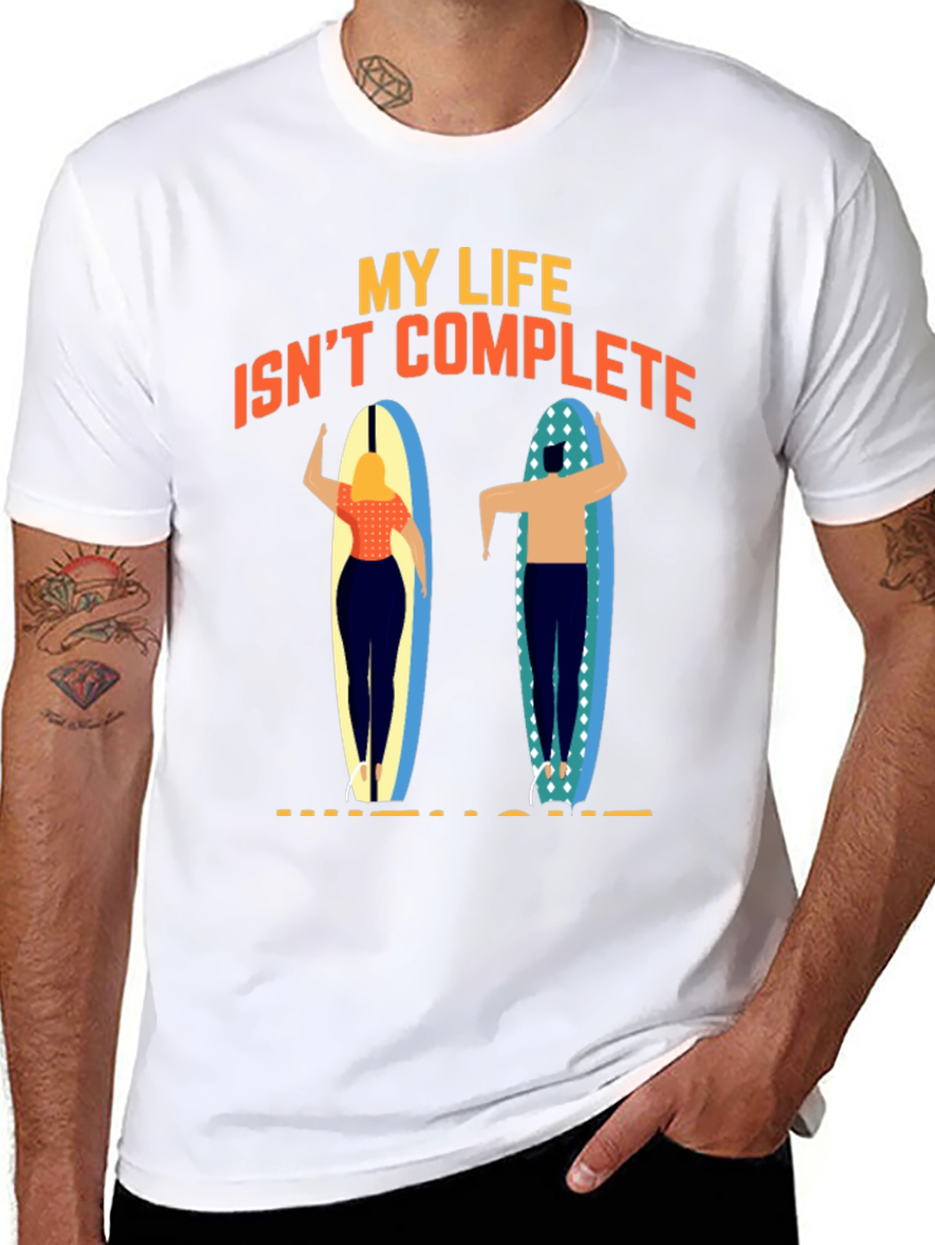 My Life Isnt Complete Without Surfing T-Shirt