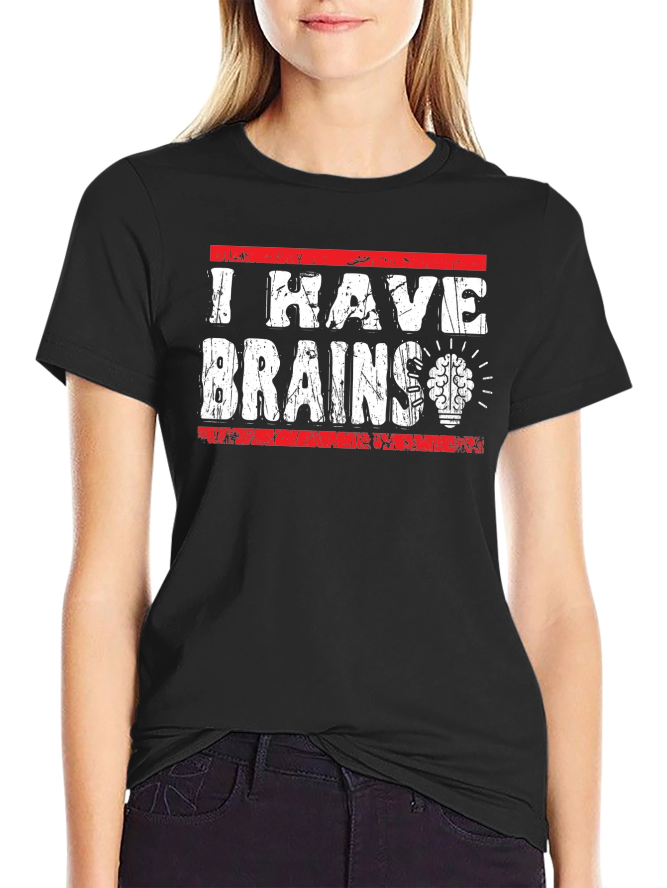 I Have Brains T-Shirt - Funny Graphic Tee