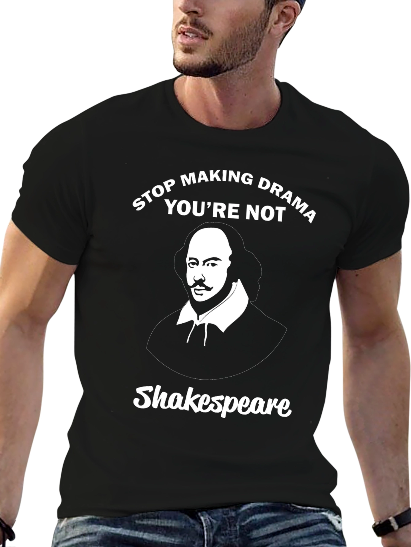 Stop Making Drama Shakespeare Graphic Tee
