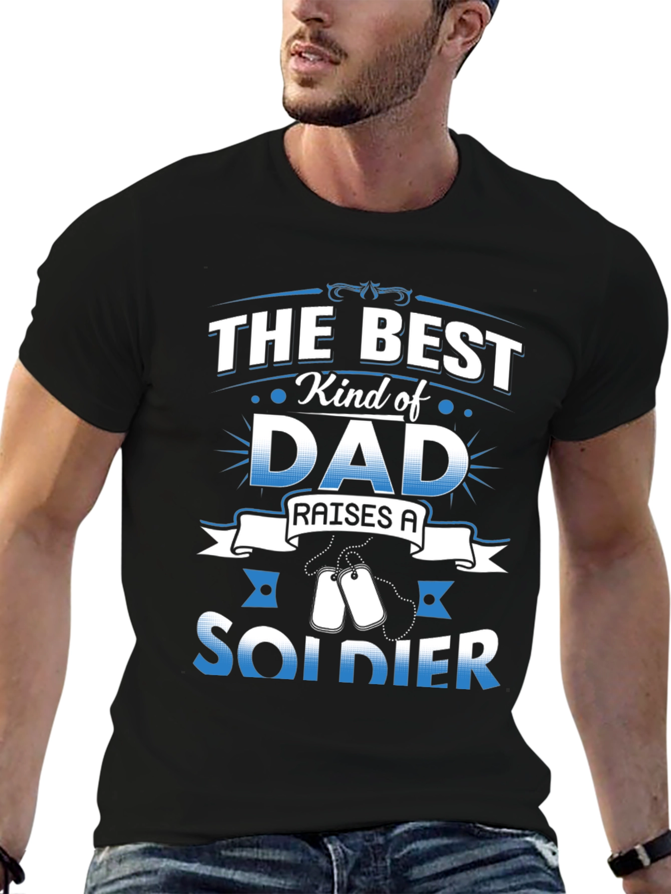 Best Kind of Dad Raises a Soldier T-Shirt