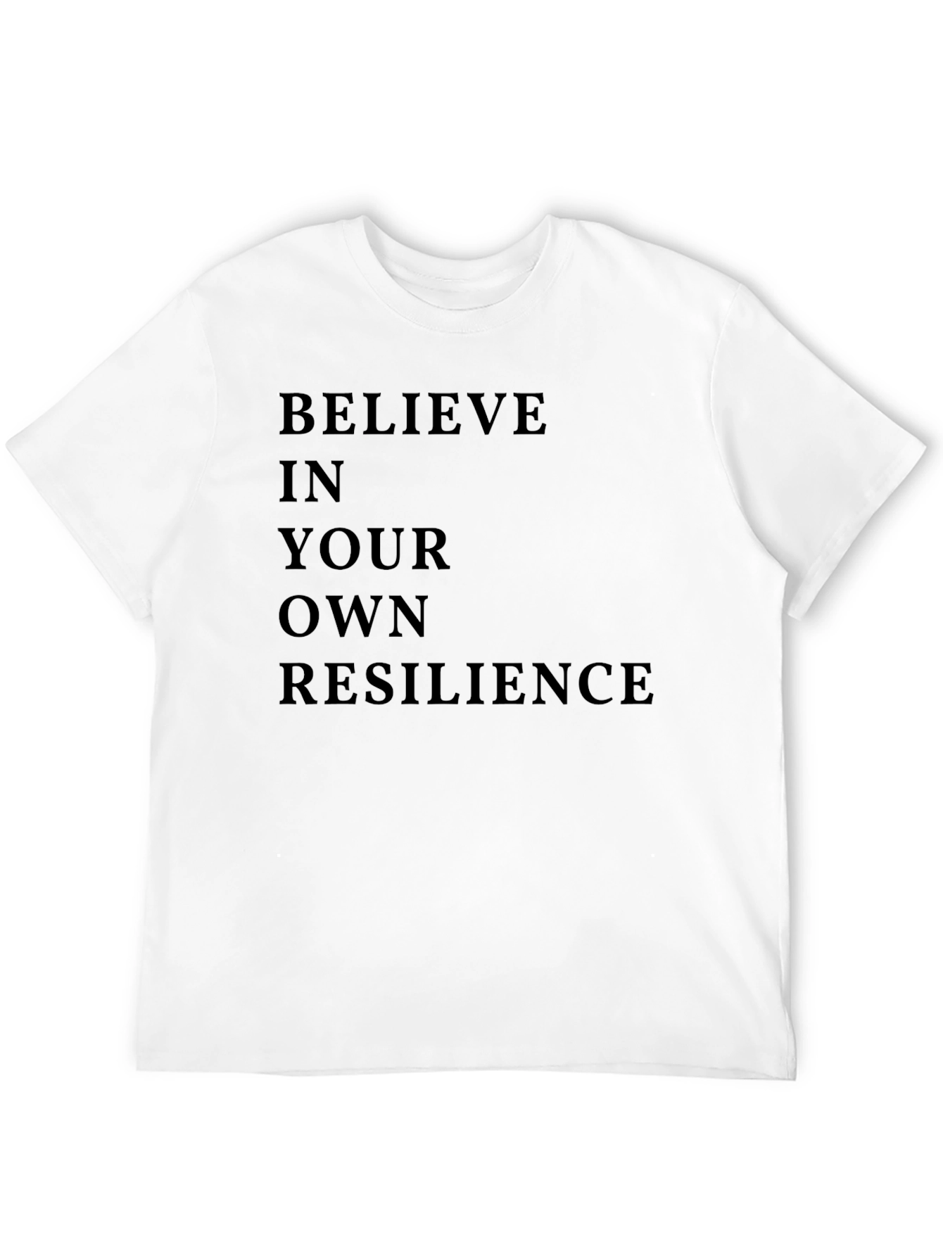 Believe In Your Own Resilience Graphic Tee