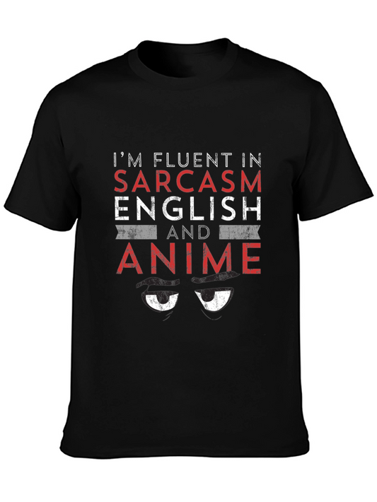 Fluent in Sarcasm English Anime T-Shirt