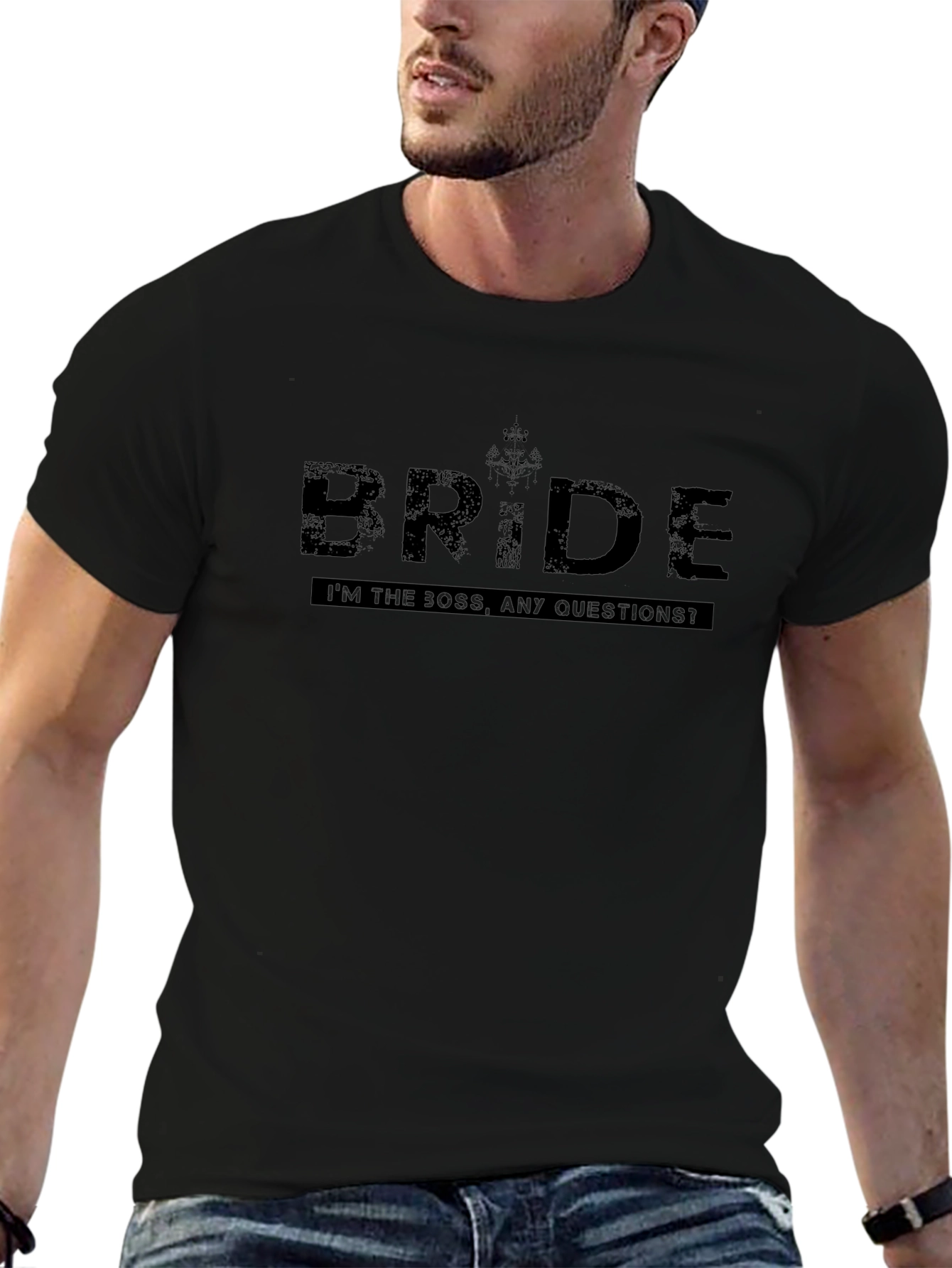 Bride T-Shirt - Im the Boss Any Questions?