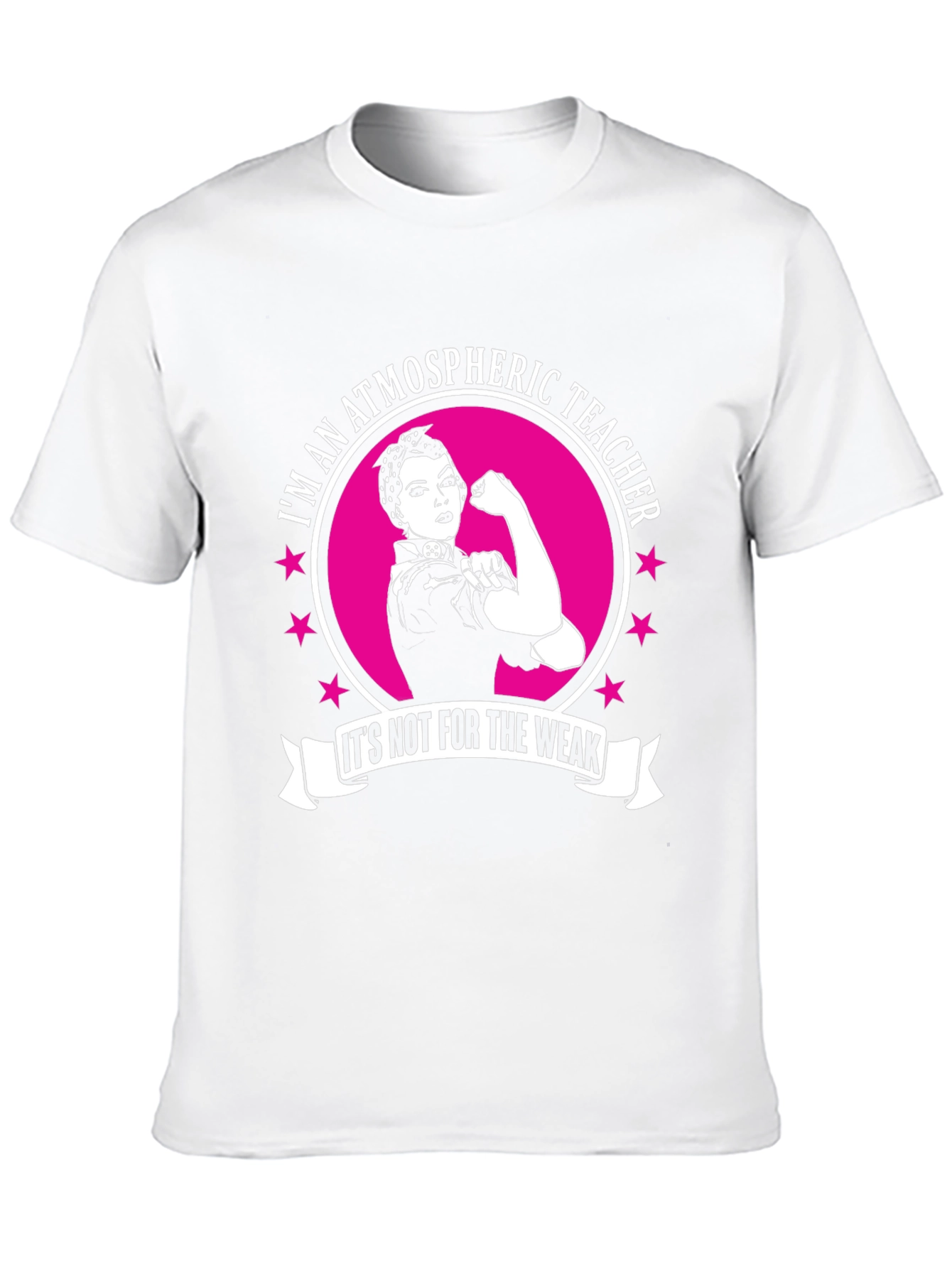 Atmospheric Teacher T-Shirt: Not For The Weak