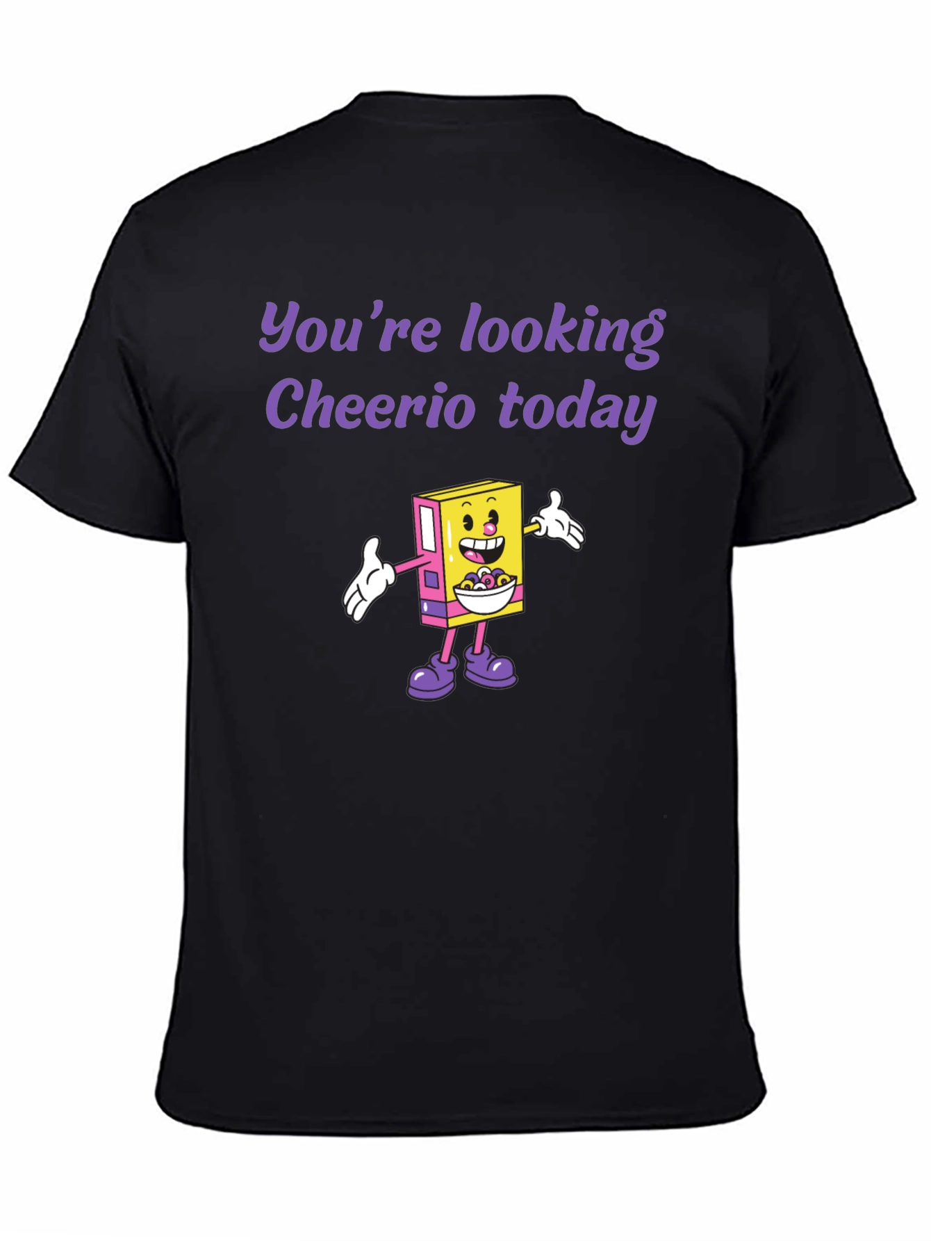 Cheerio Today Graphic Tee - Funny Cereal Lover Shirt