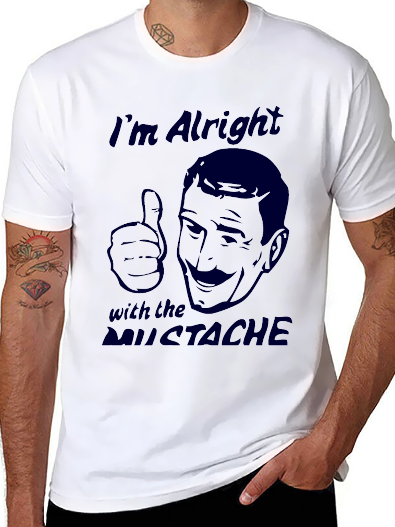 Im Alright with the Mustache Graphic Tee