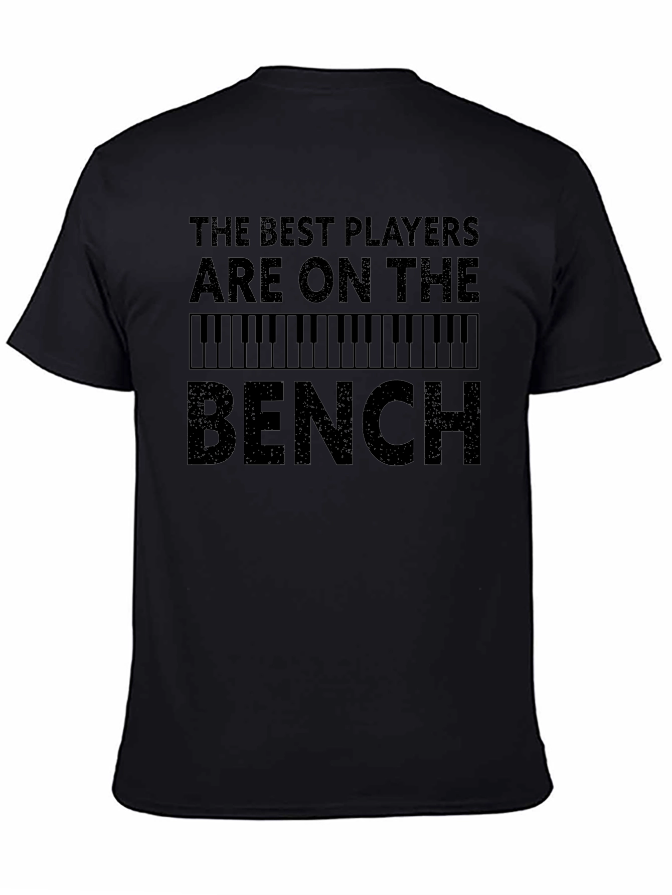 The Best Players Are On The Bench T-Shirt