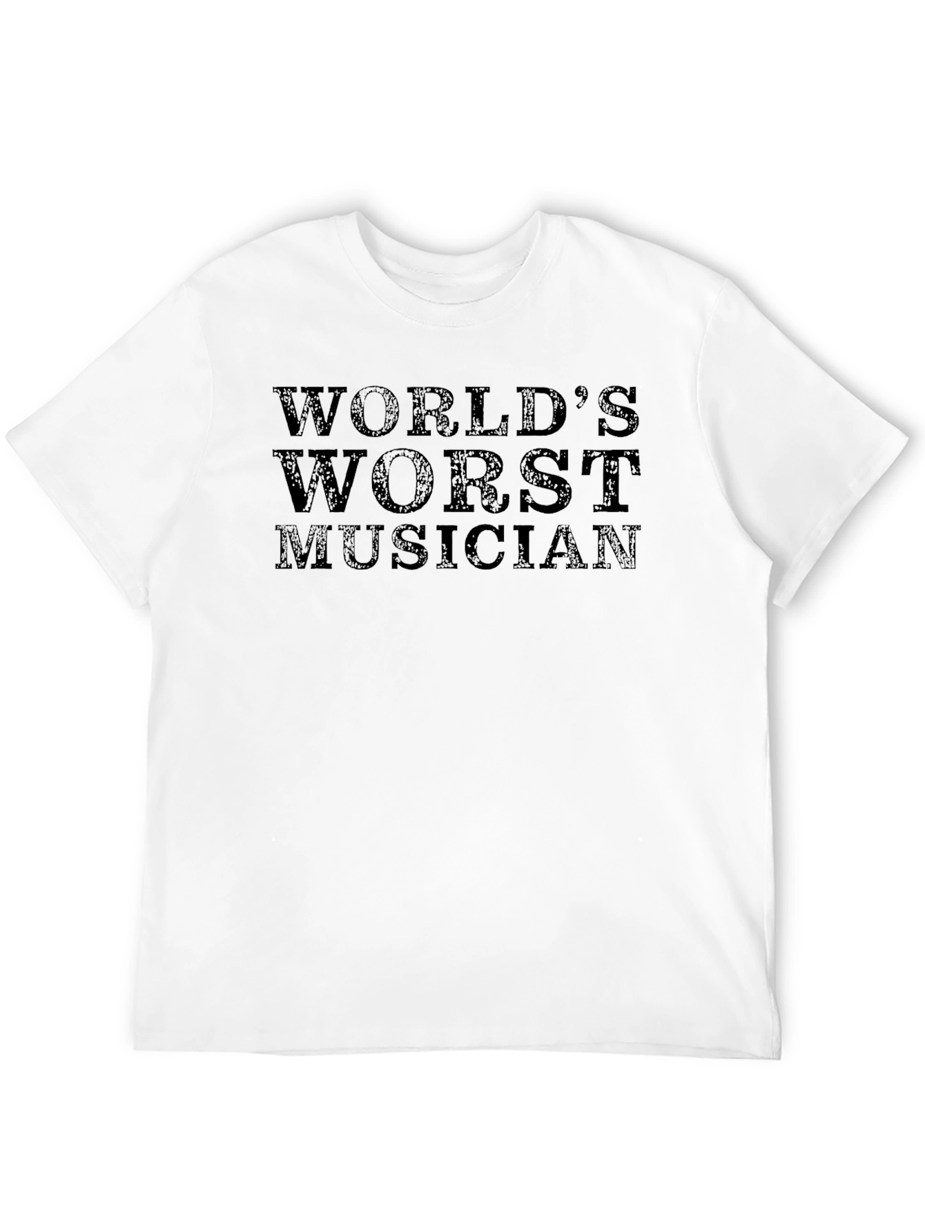 Worlds Worst Musician Graphic Tee
