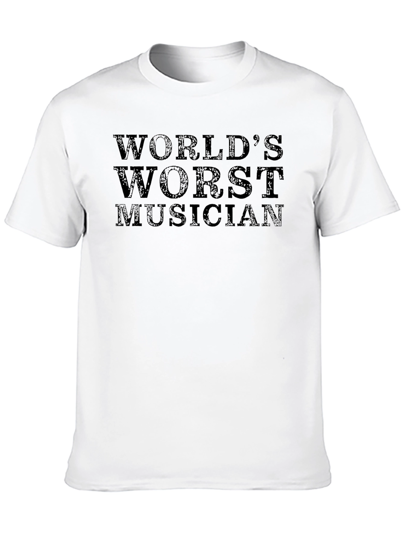 Worlds Worst Musician Graphic Tee