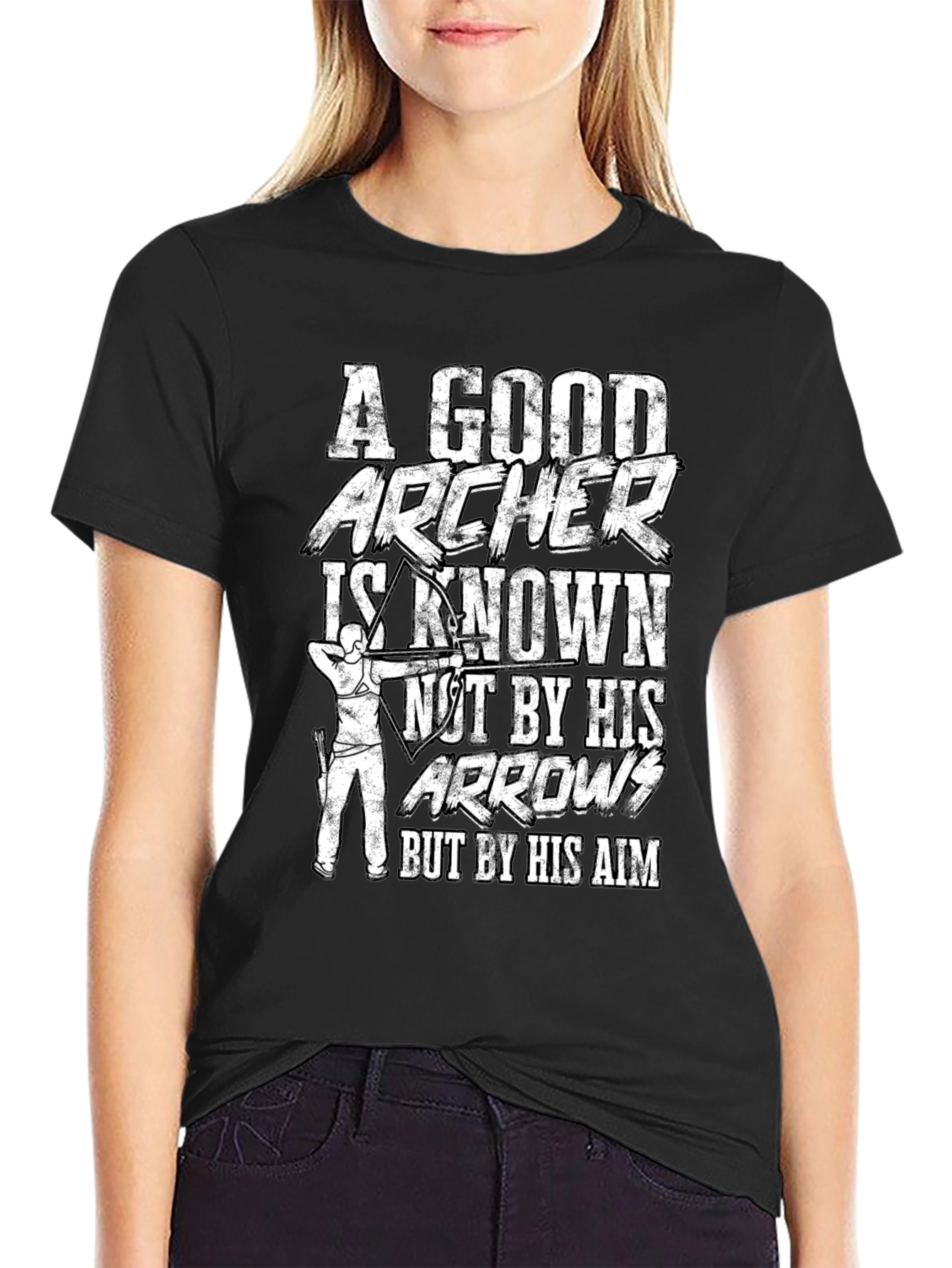 Archer Aim T-Shirt: A Good Archer Is Known