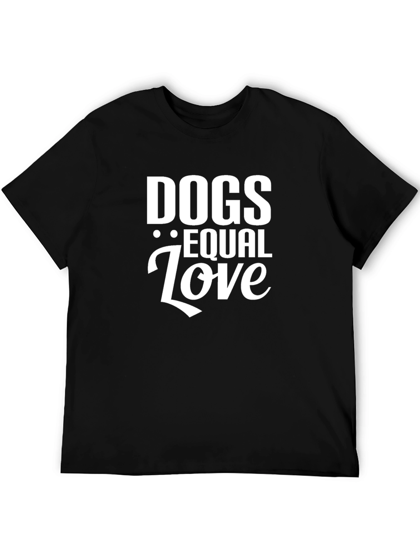 Dogs Equal Love T-Shirt – Minimalist Dog Lover Tee