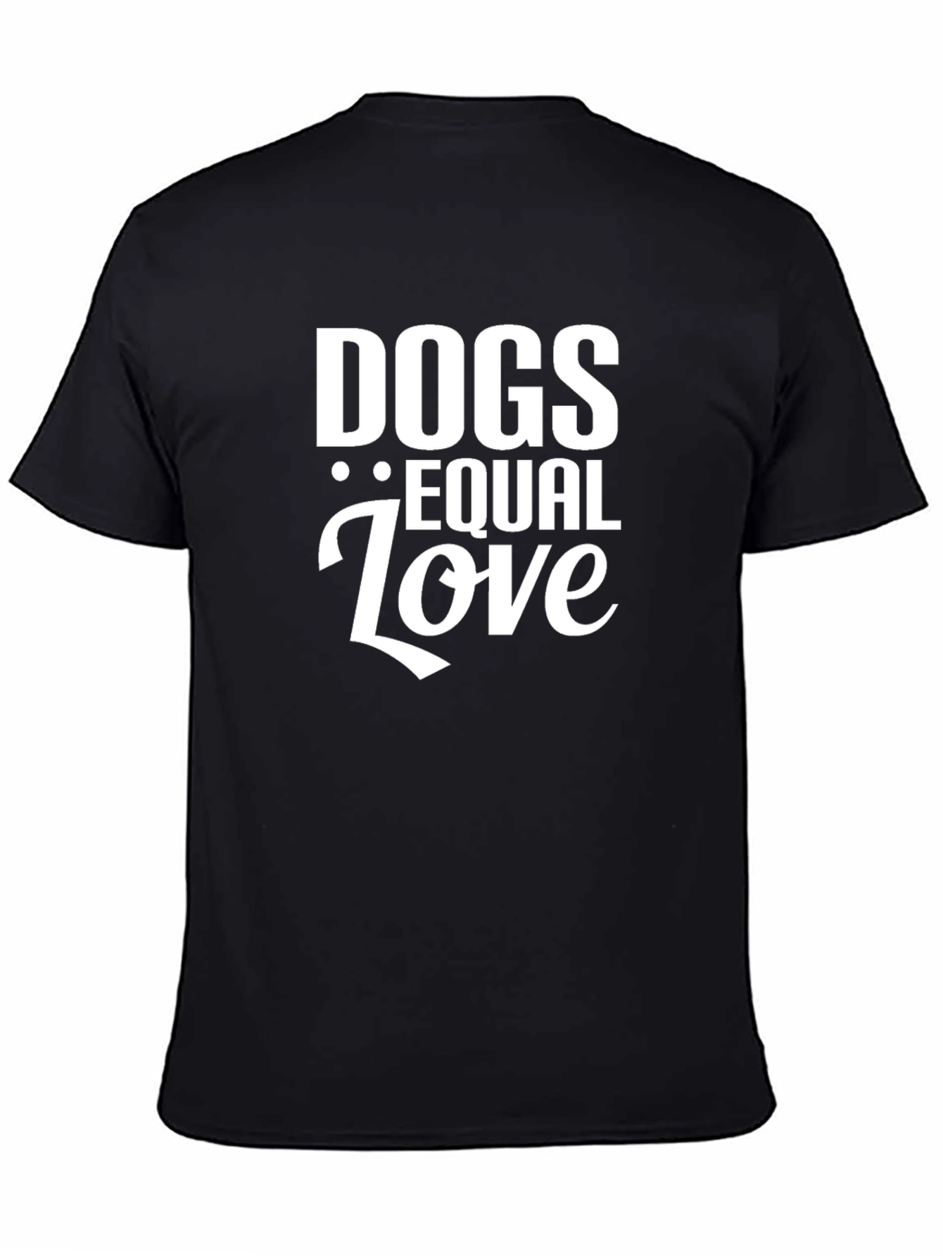 Dogs Equal Love T-Shirt – Minimalist Dog Lover Tee