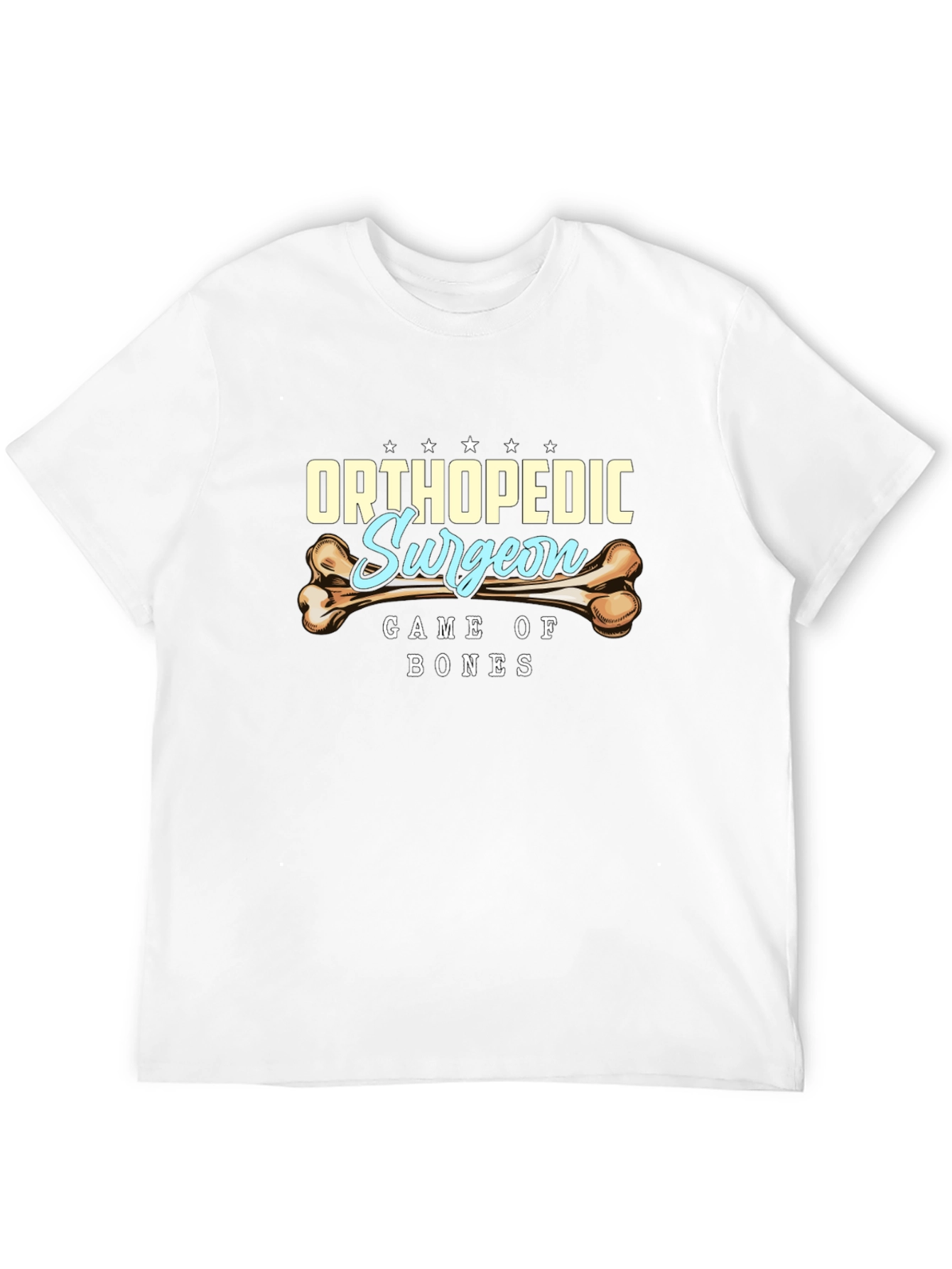 Orthopedic Surgeon T-Shirt - Game of Bones