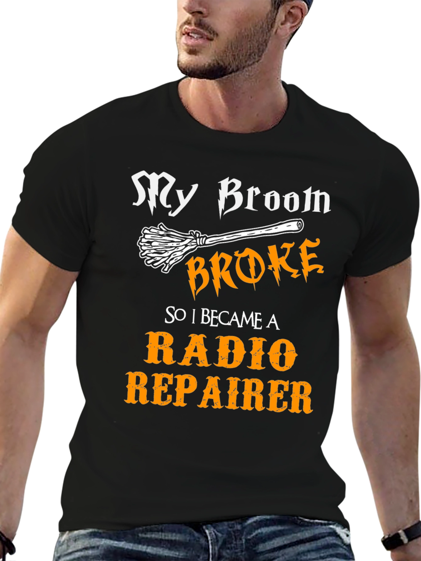 My Broom Broke Radio Repairman T-Shirt