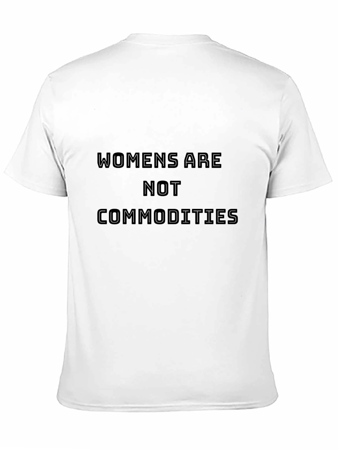 Empowering Women Are Not Commodities Black T-Shirt