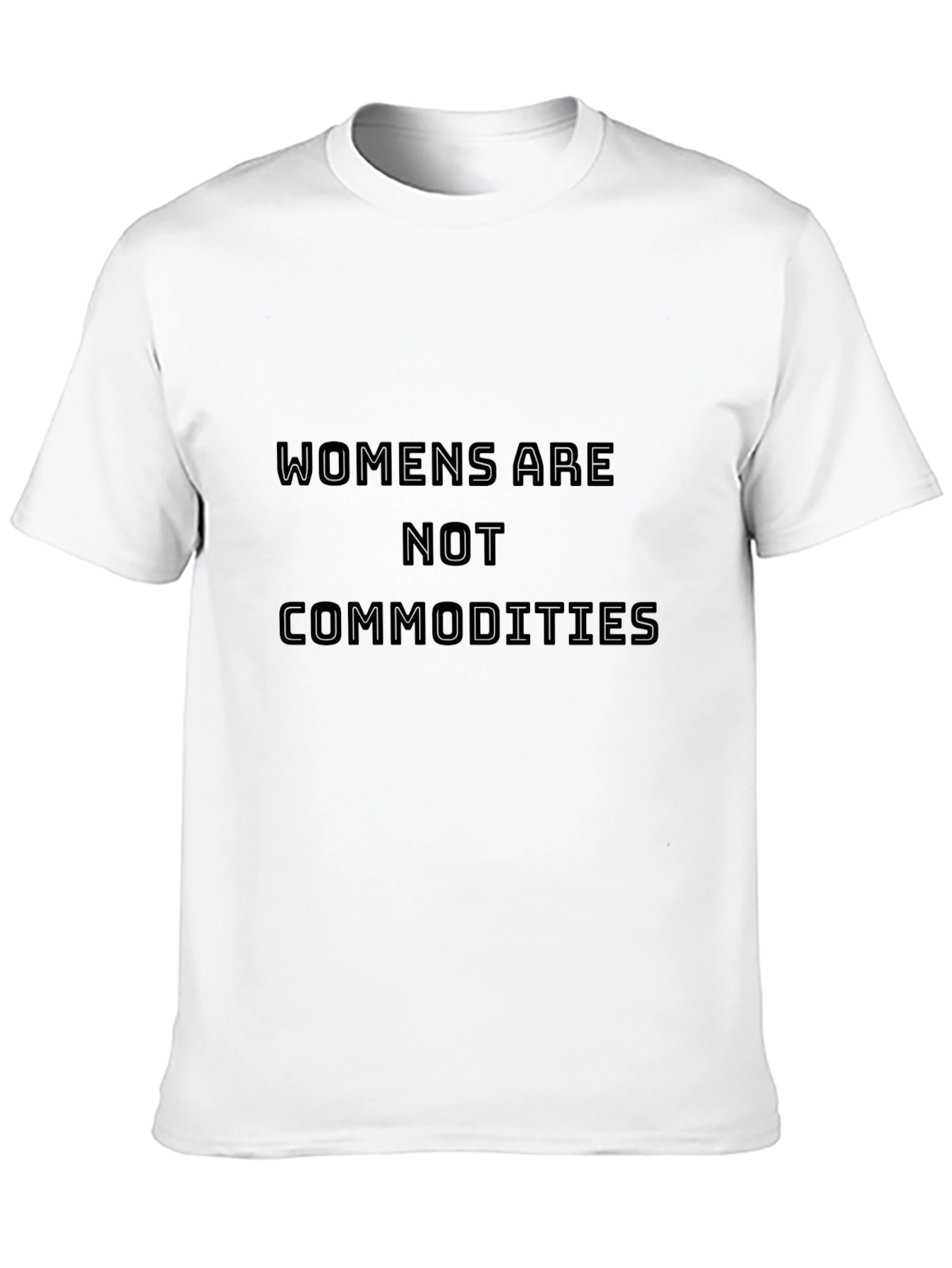 Empowering Women Are Not Commodities Black T-Shirt