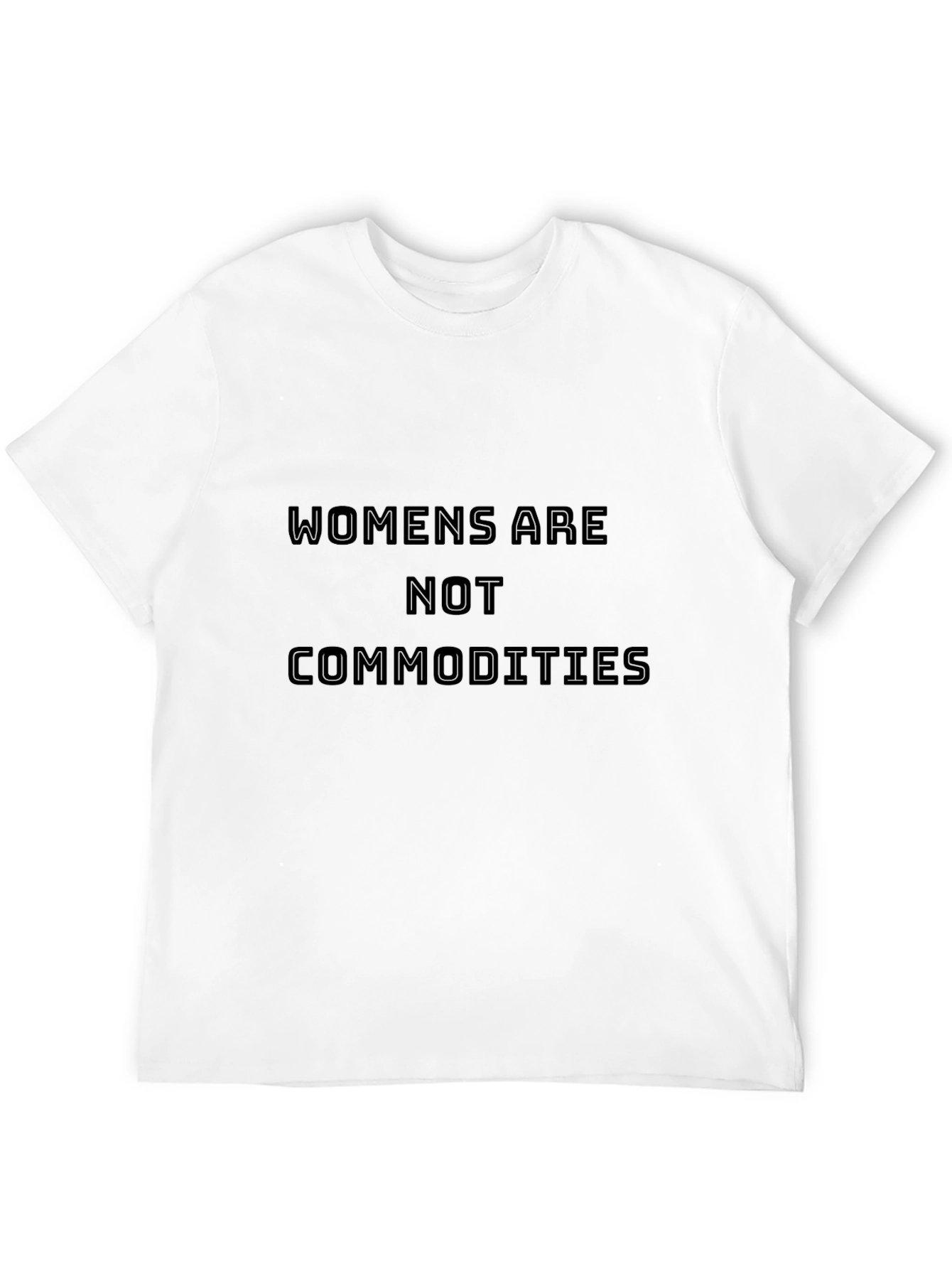 Empowering Women Are Not Commodities Black T-Shirt