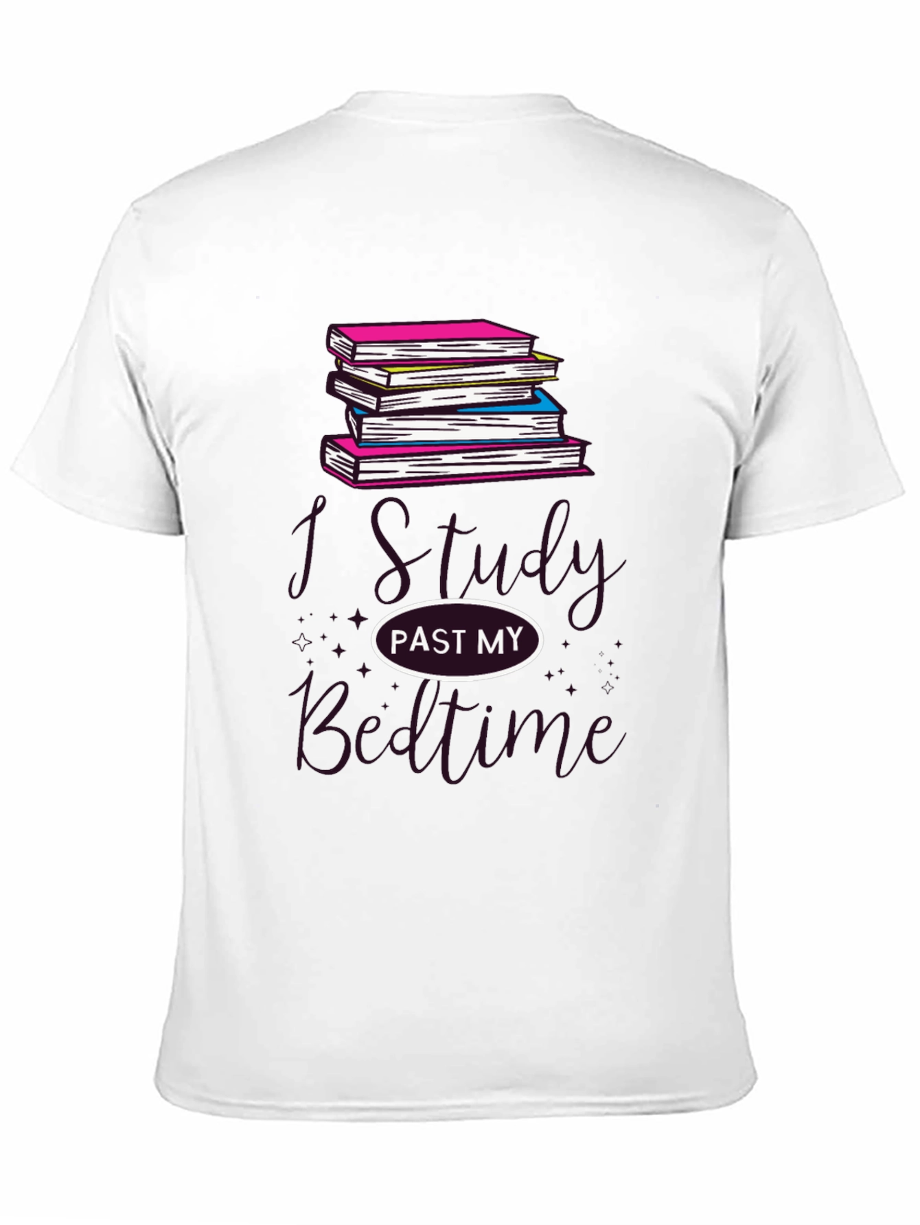 I Study Past My Bedtime T-Shirt