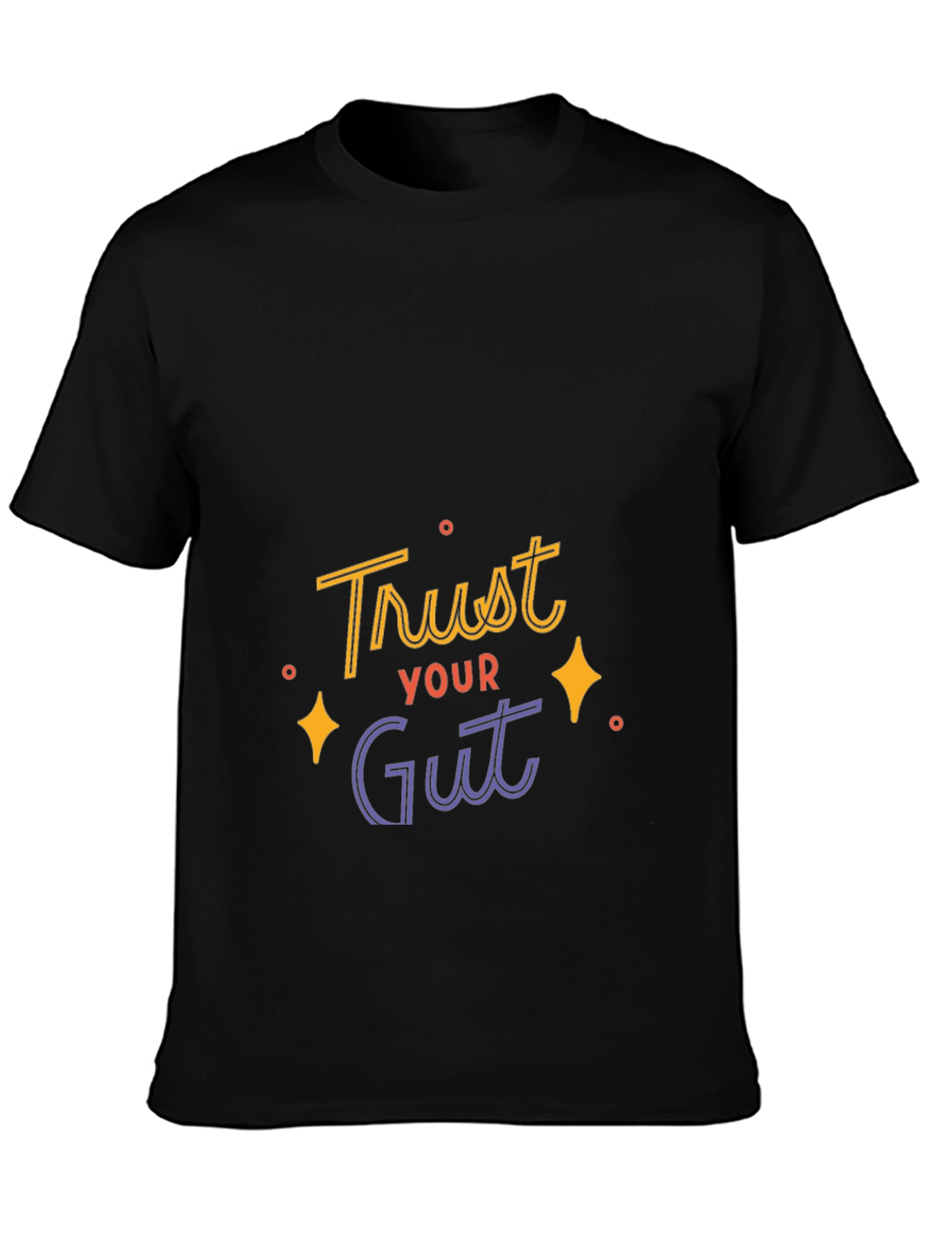 Trust Your Gut Graphic Tee - Black Casual T-Shirt