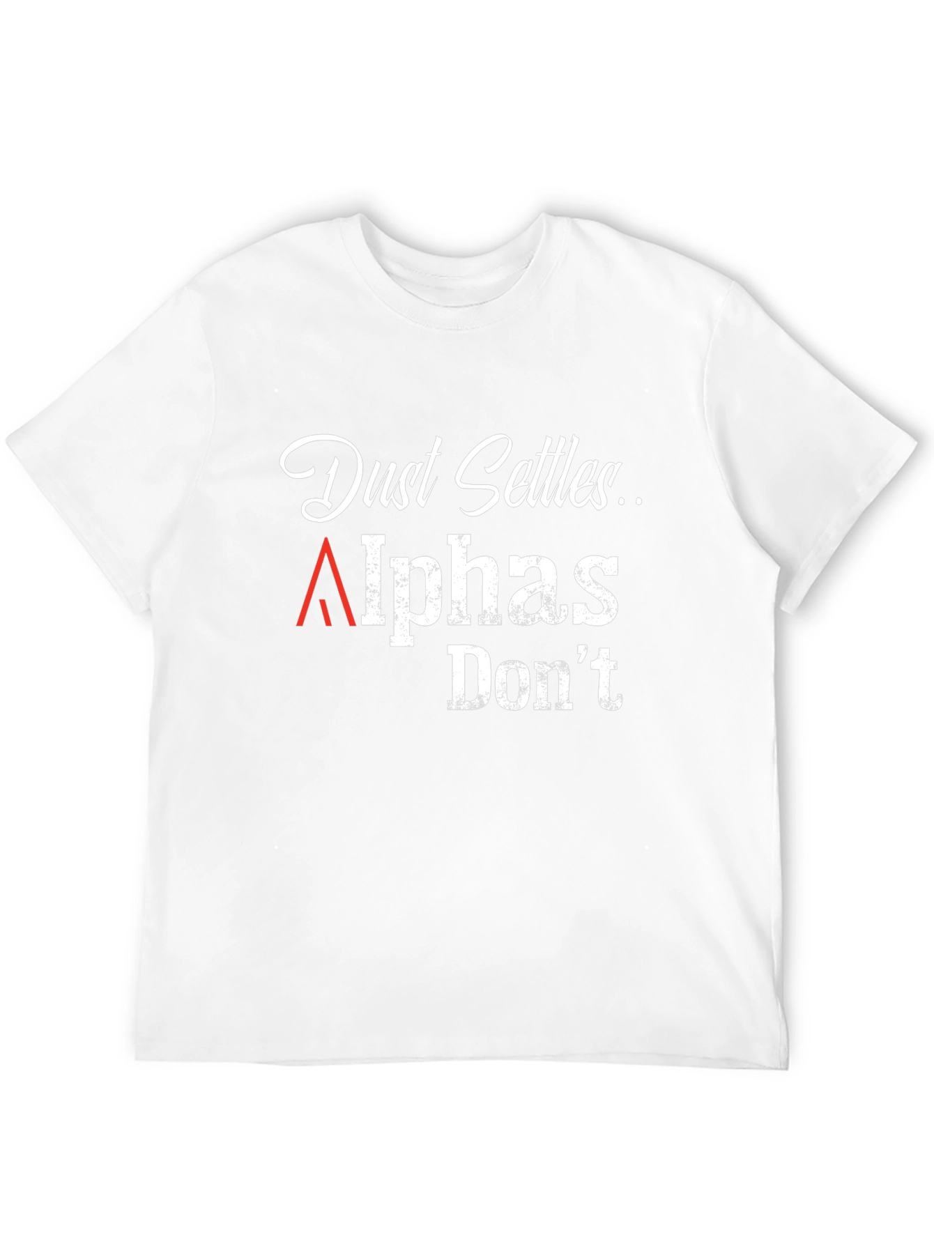 Dust Settles Alphas Dont Graphic Tee - Black