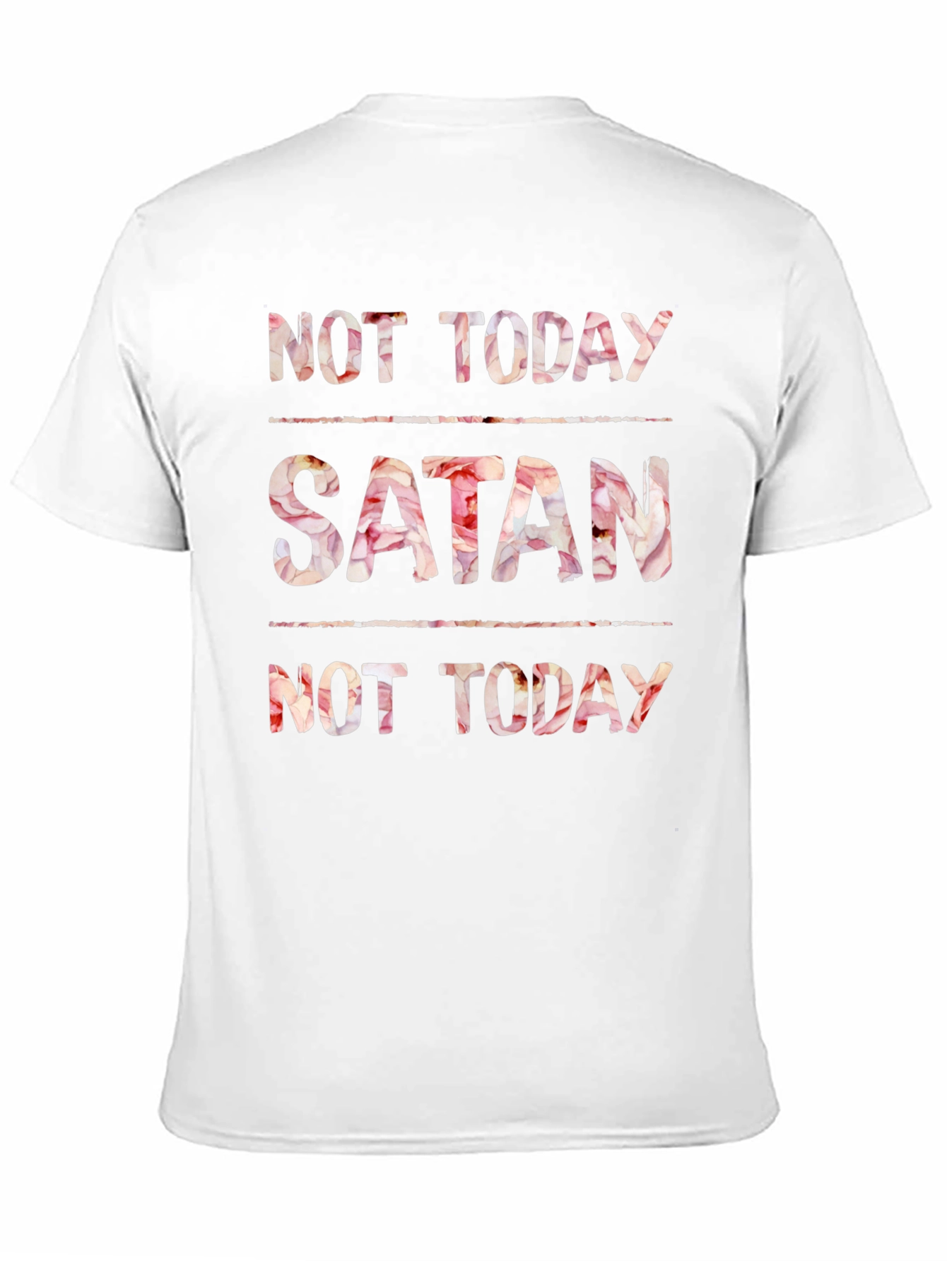 Not Today Satan Floral Print Tee