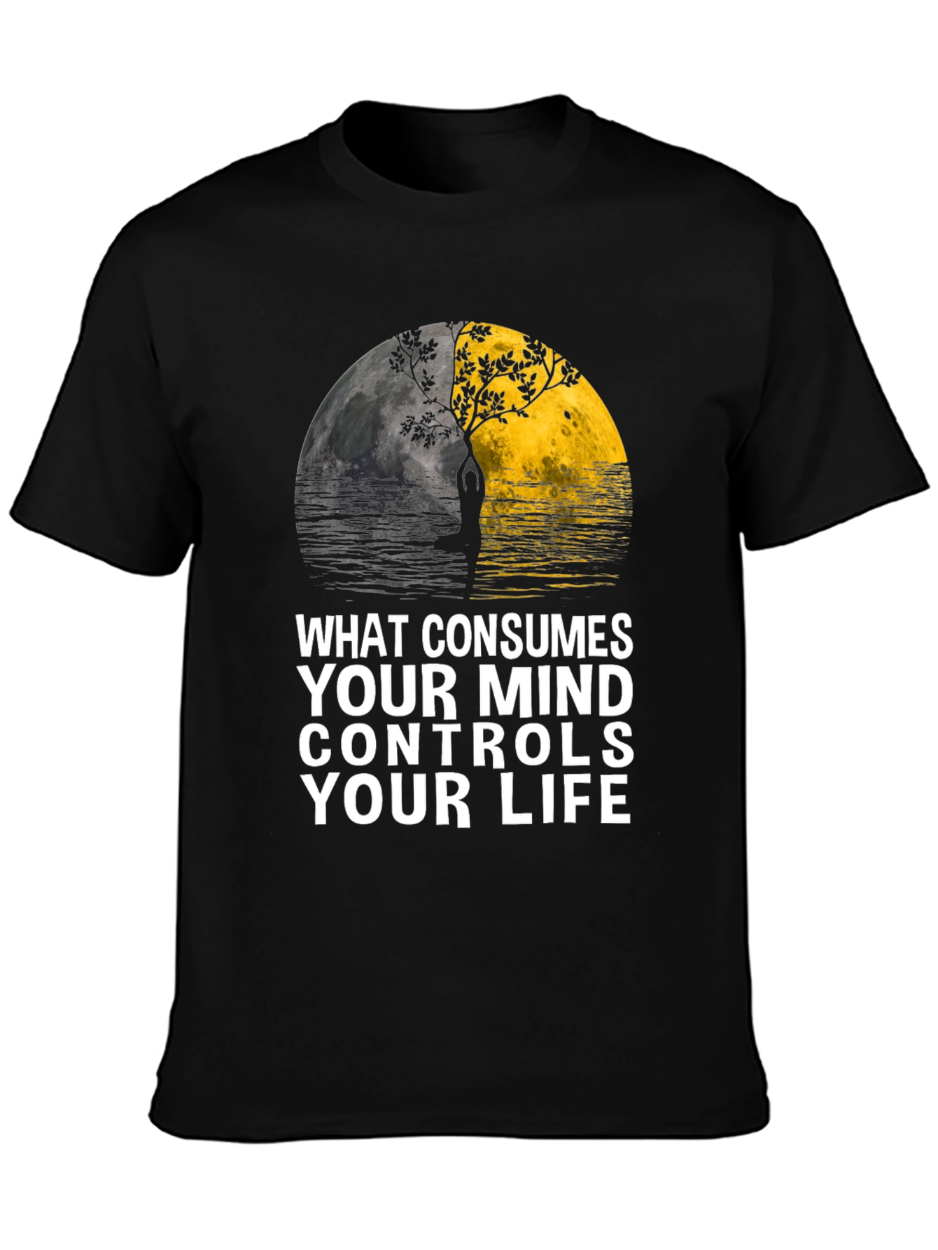 Mindful Living T-Shirt: What Consumes Your Mind