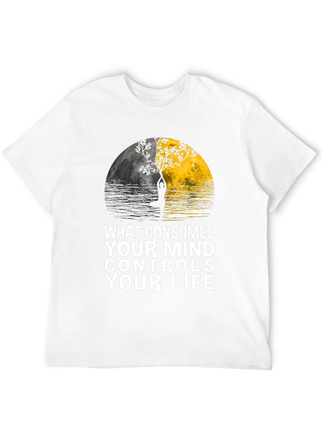 Mindful Living T-Shirt: What Consumes Your Mind