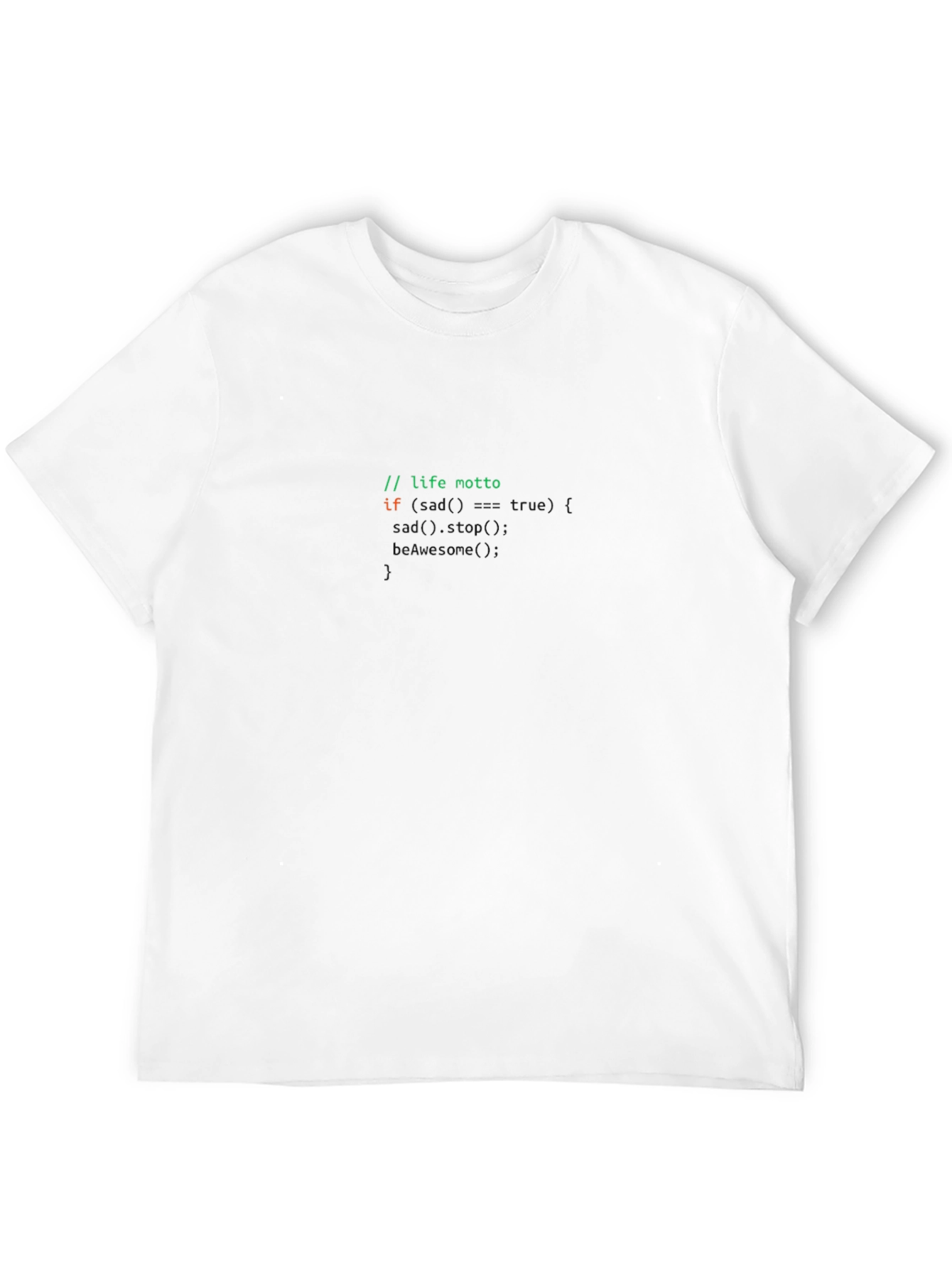 Coders Life Motto Black Tee - If Statements!